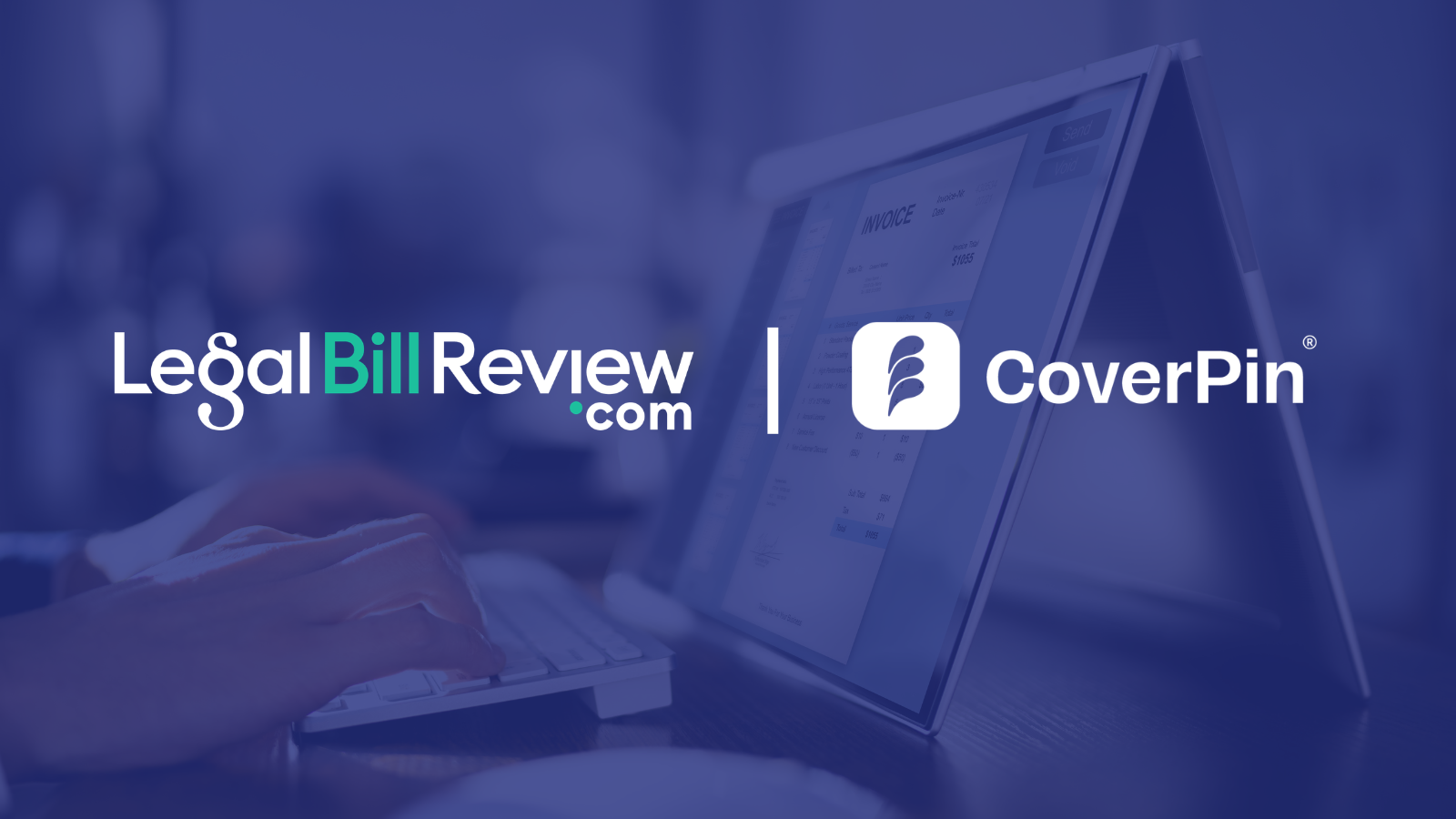 LegalBillReview.com and CoverPin Partner to Help In-House Legal Teams Control Outside Counsel and Compliance Spend