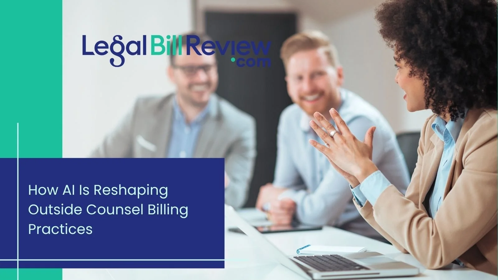 How AI Is Reshaping Outside Counsel Billing Practices