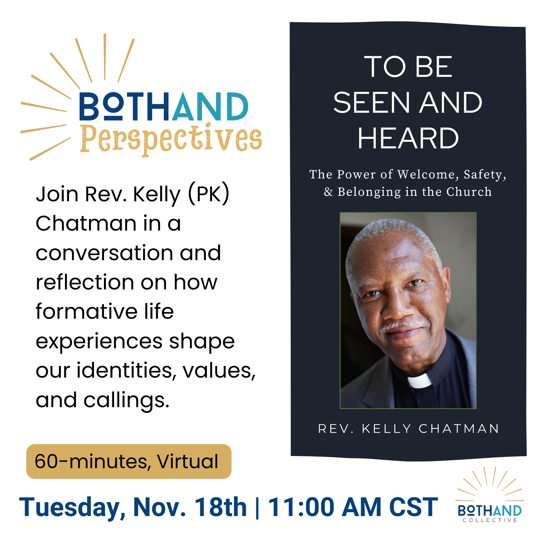 To Be Seen and Heard with Rev. Kelly (PK) Chatman