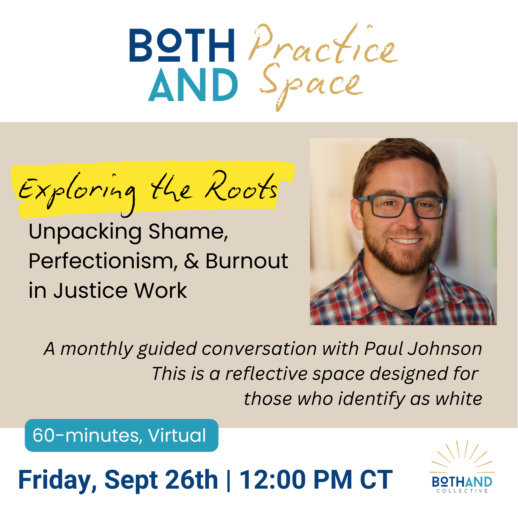 Exploring the Roots: Unpacking Shame, Perfectionism, and Burnout in Justice Work