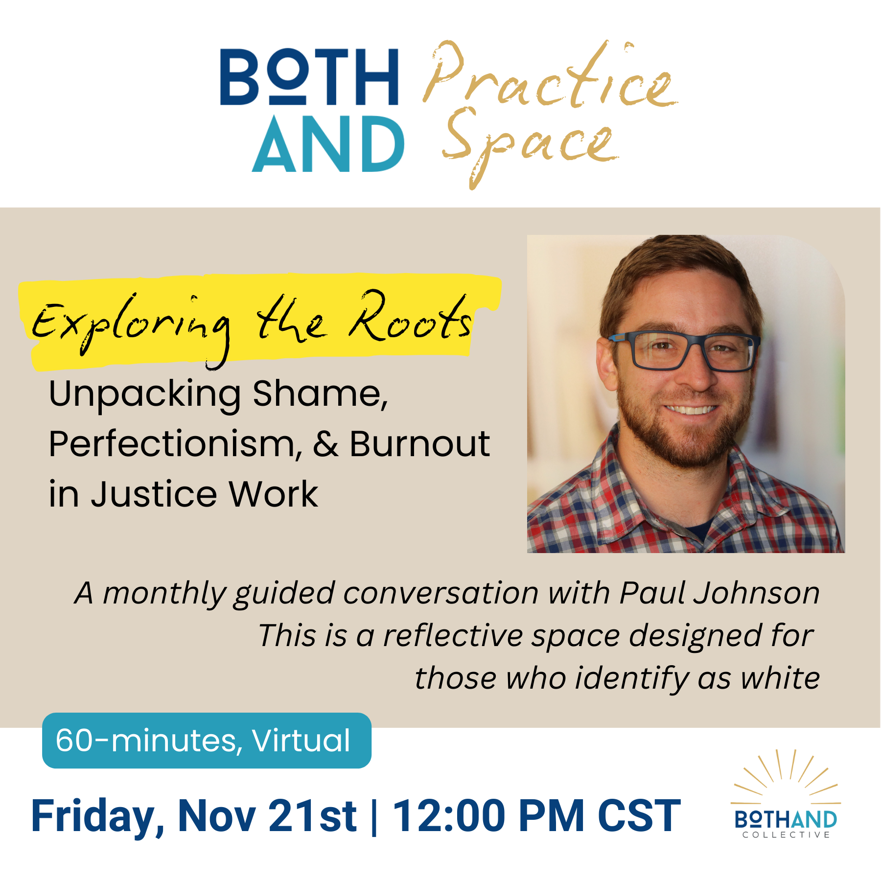 Exploring the Roots: Unpacking Shame, Perfectionism, and Burnout in Justice Work