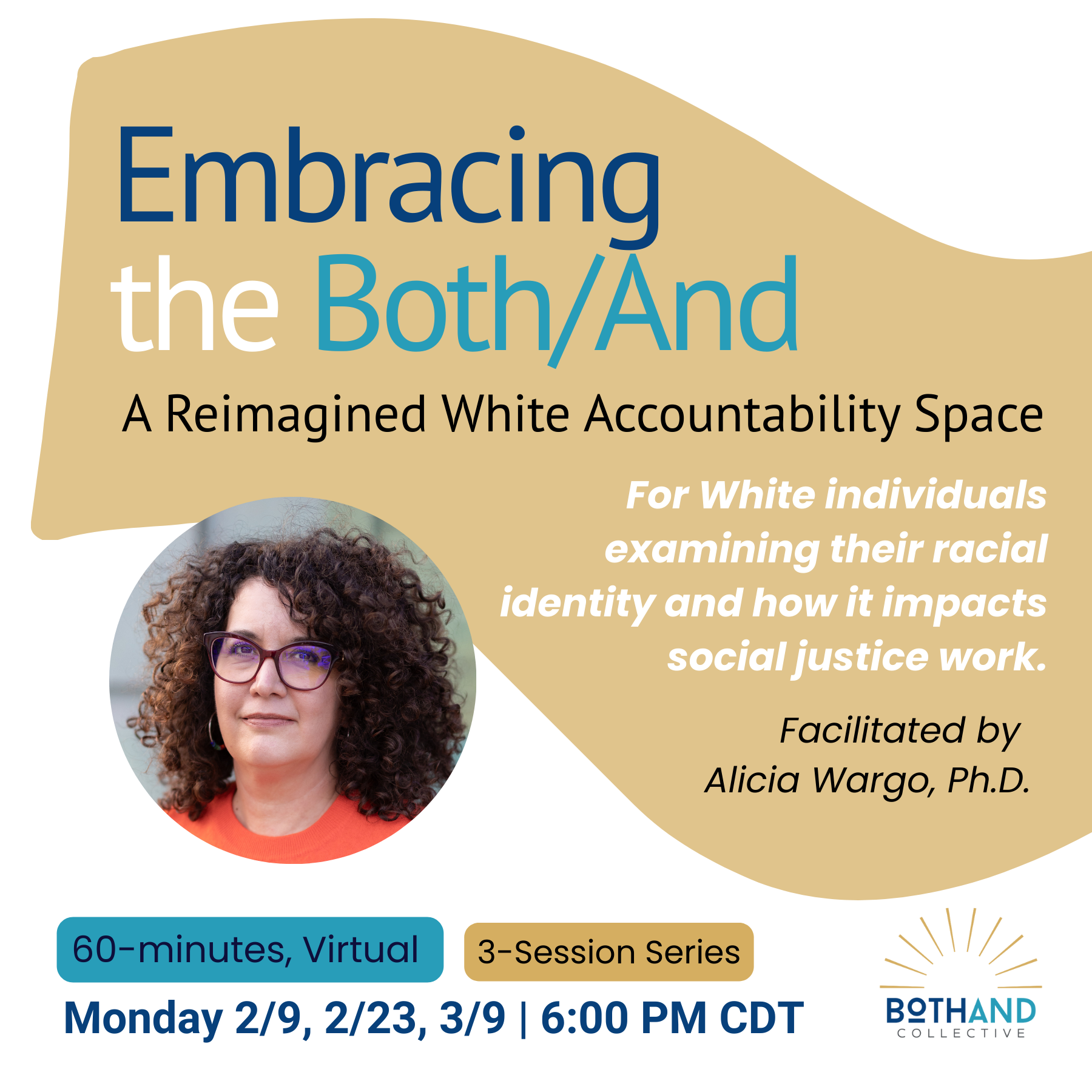 Embracing the Both/And: A Reimagined White Accountability Space