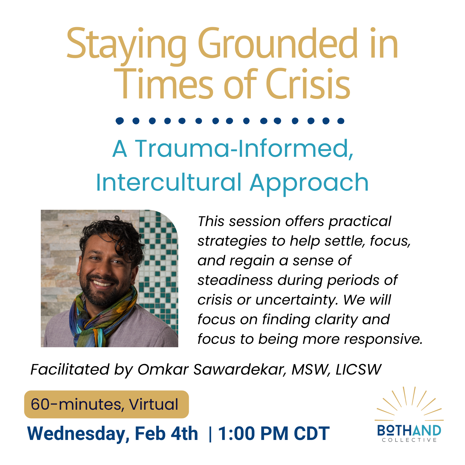 Staying Grounded in Times of Crisis: A Trauma‑Informed, Intercultural Approach