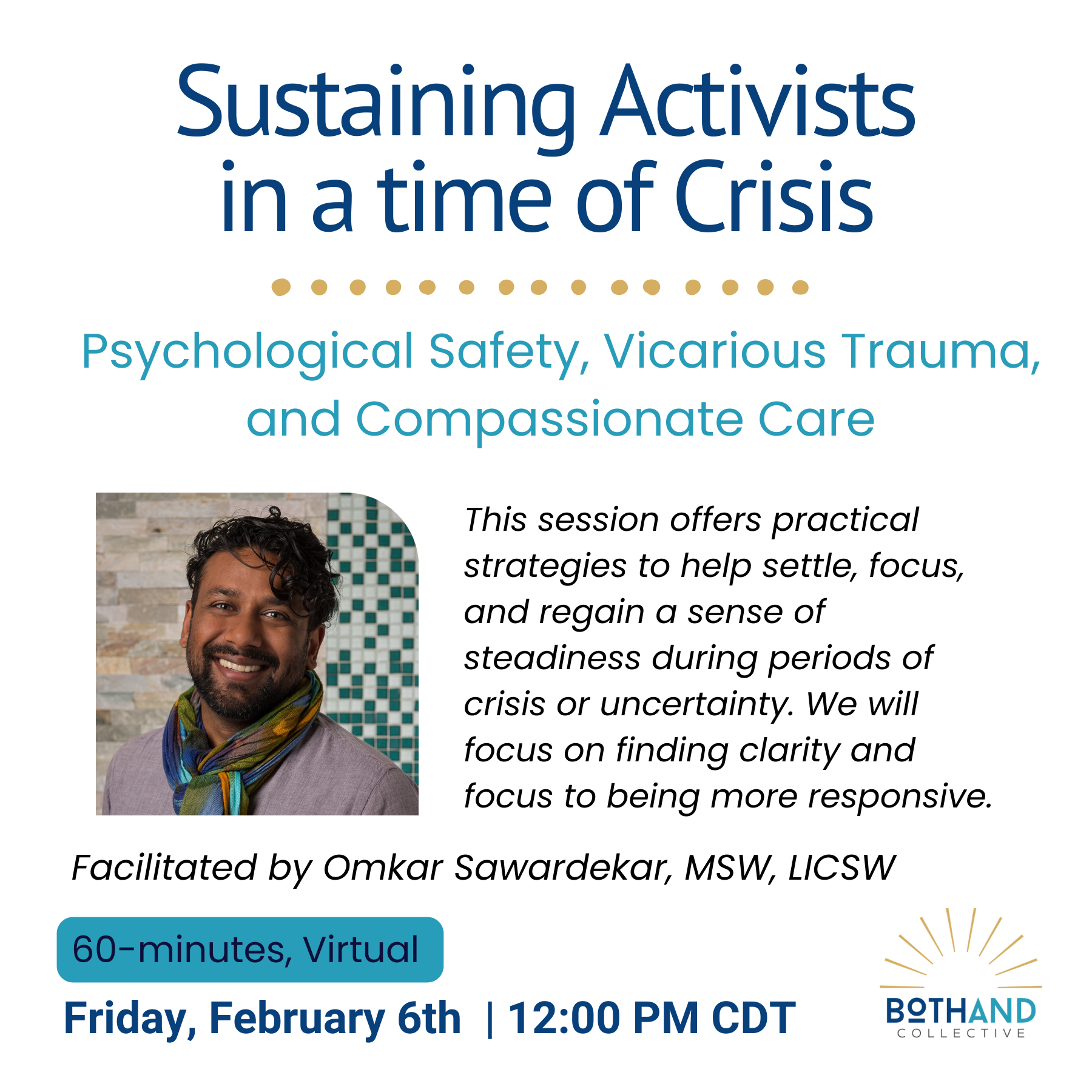Sustaining Activists in a time of Crisis: Psychological Safety, Vicarious Trauma, and Compassionate Care