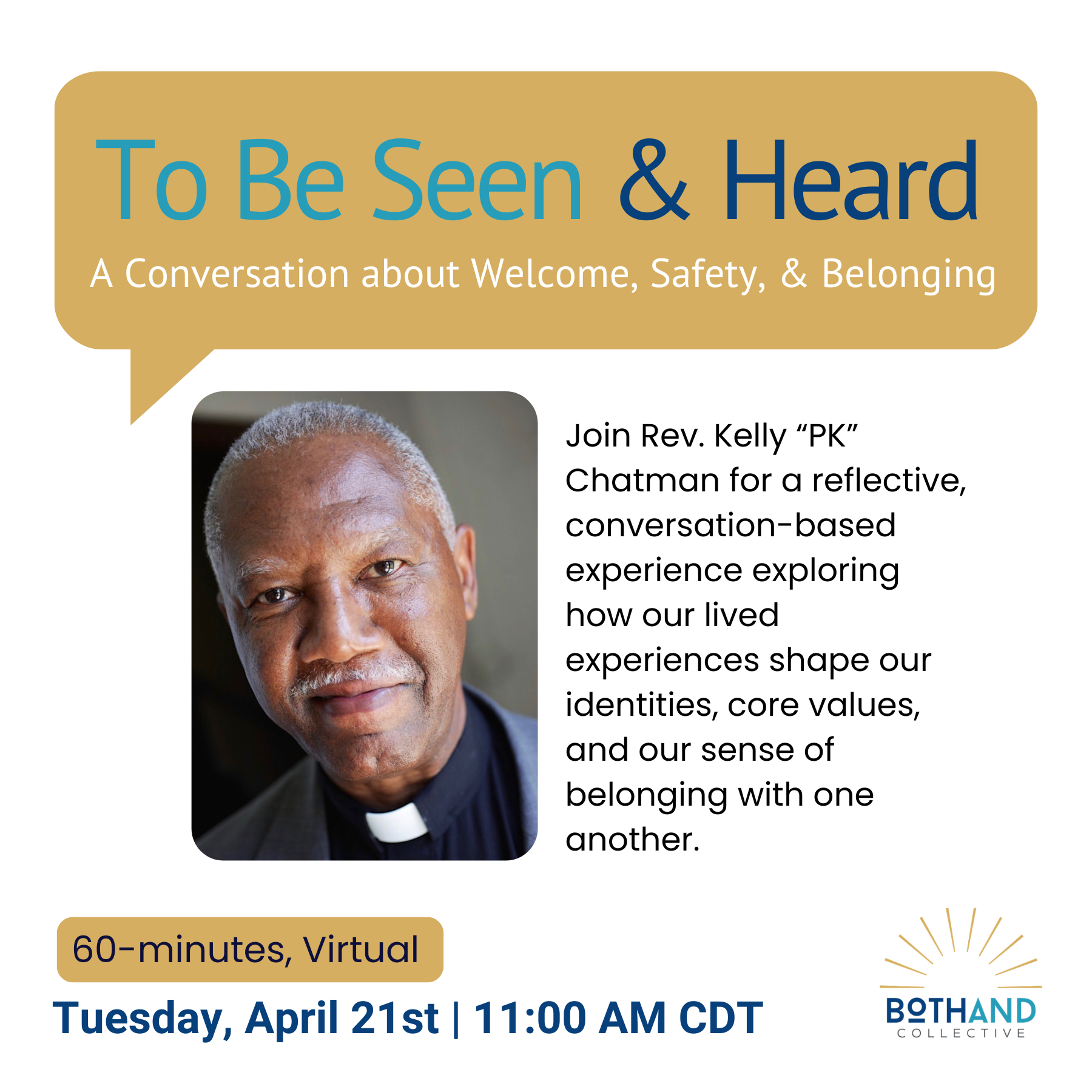 To Be Seen &amp; Heard: A Conversation about Welcome, Safety, &amp; Belonging 