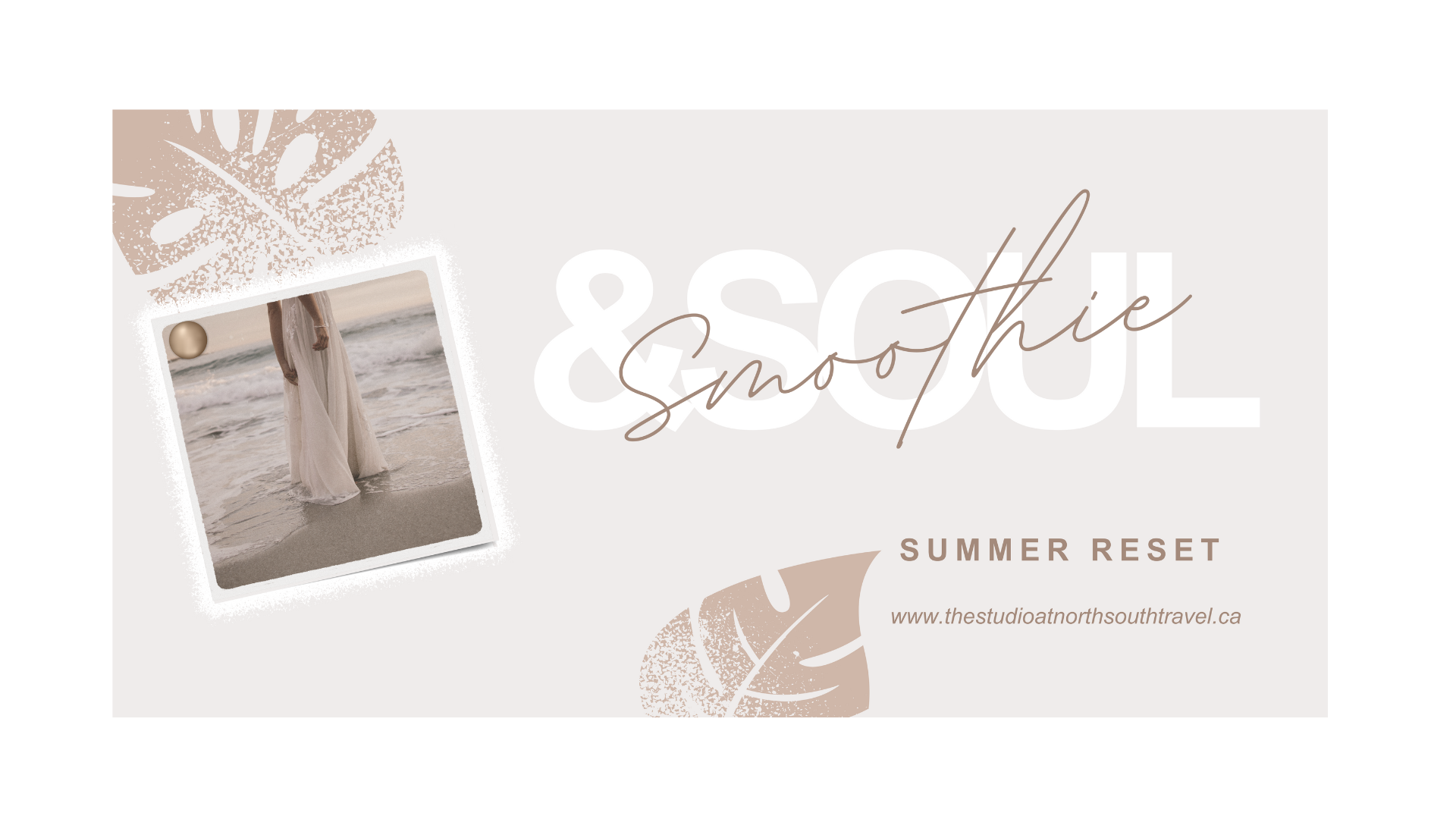 Smoothie & Soul Summer Reset with HEAL