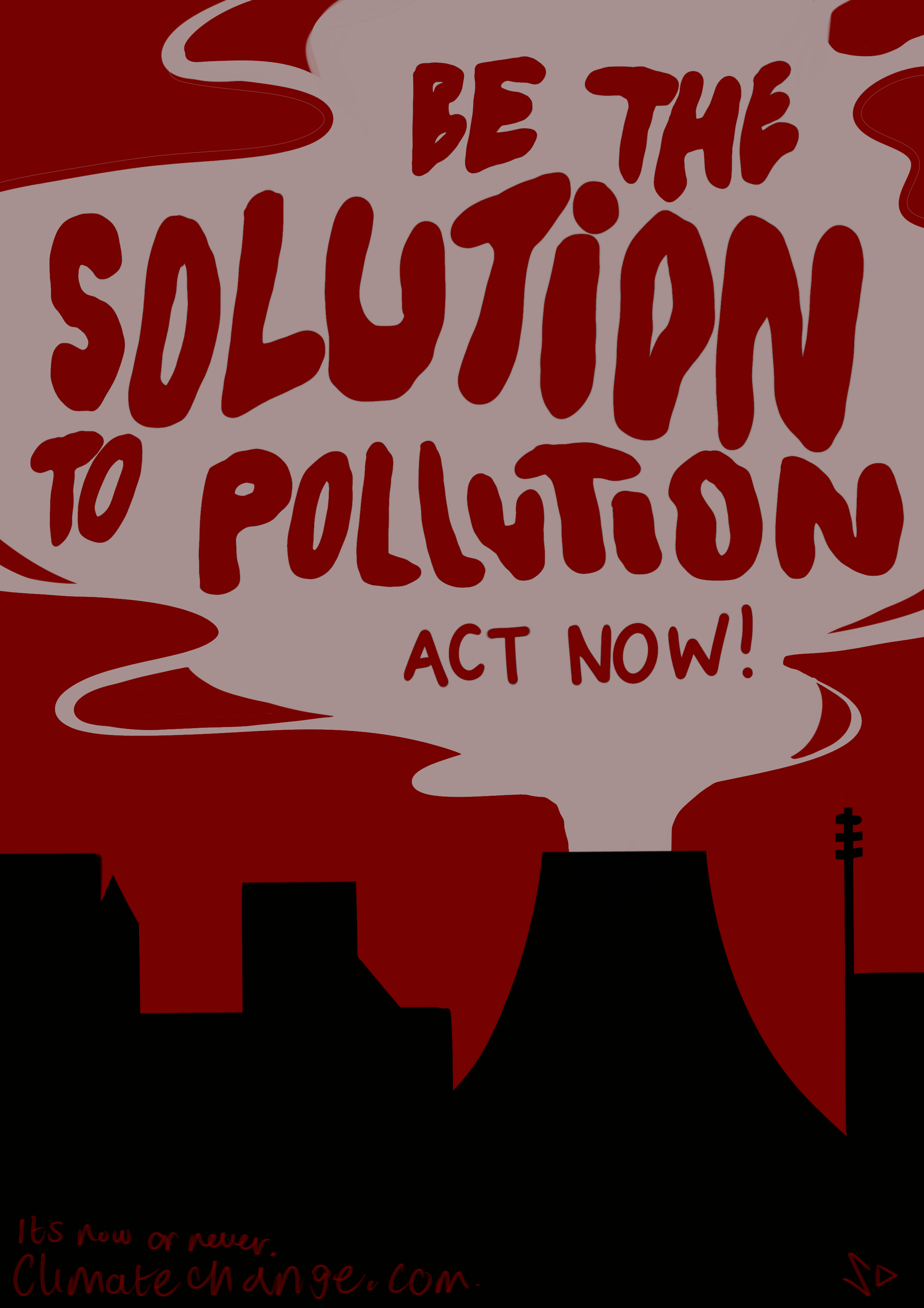 A stylized illustration of a factory emitting smoke against a red sky, with the words "Be the solution to pollution, act now!" written in bold red letters, and a website URL "climatechange.com" at the bottom.