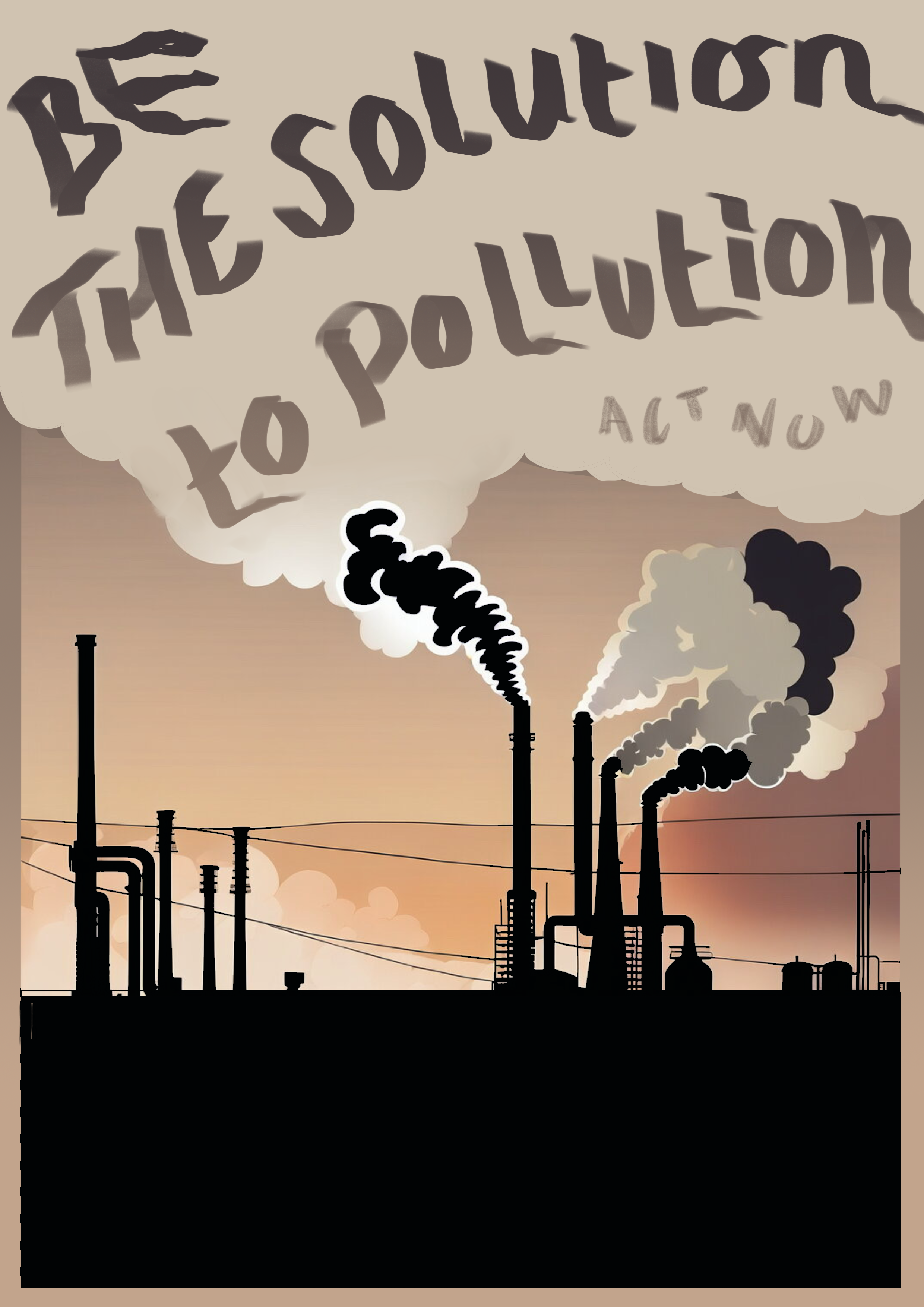 Industrial factory with multiple smokestacks emitting smoke at sunset, with a speech bubble containing the text 'Be the solution to pollution ACT NOW'.