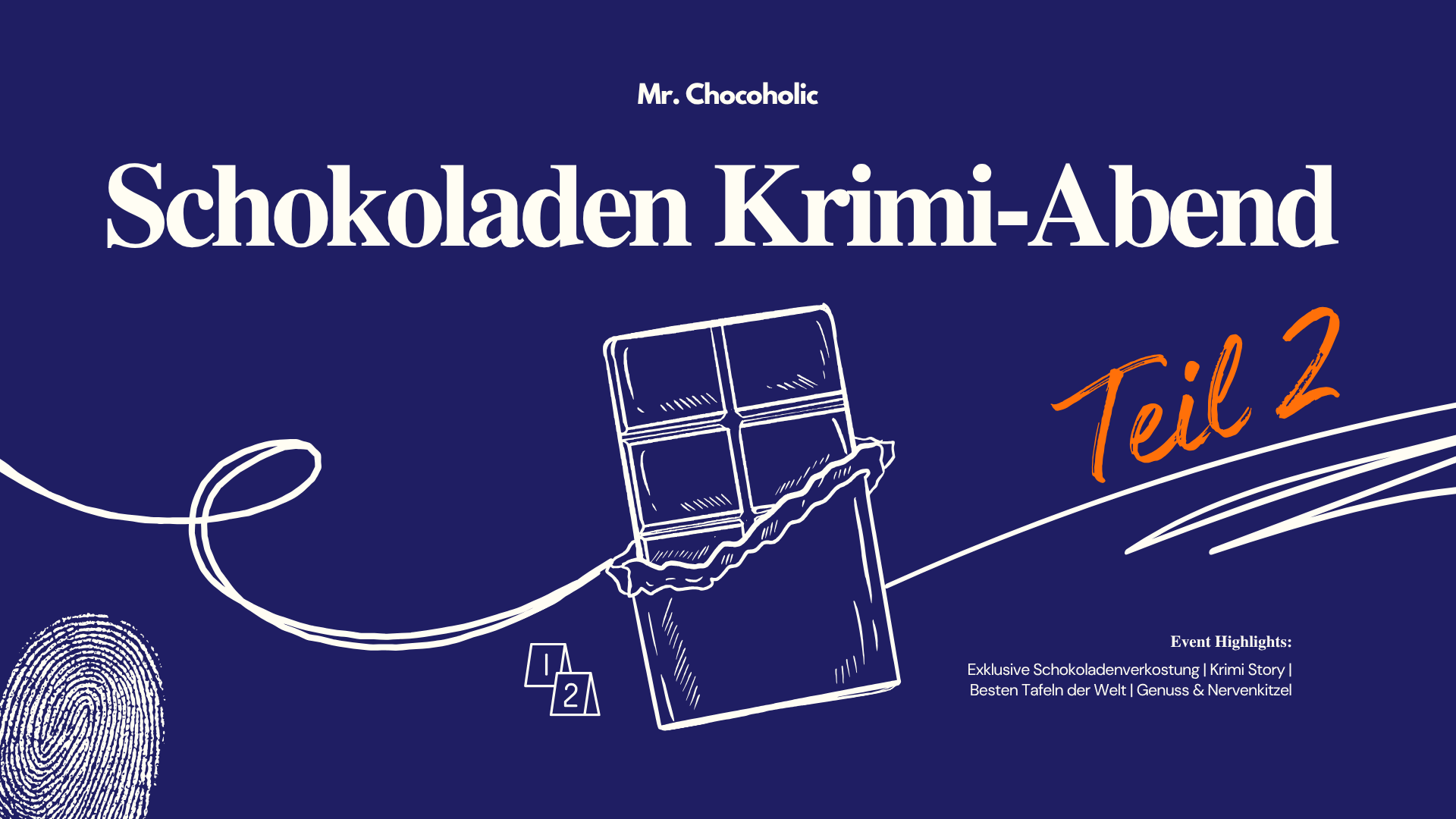 Schokoladen Tasting - Krimi Abend (Teil 2) - in Dortmund