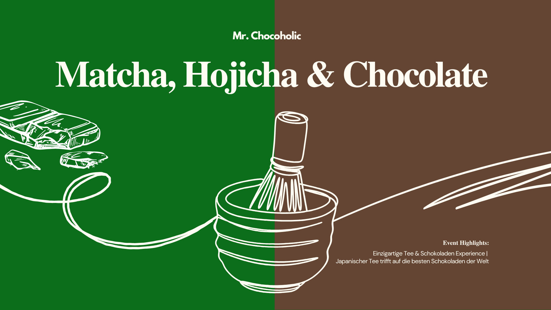 Matcha Hojicha Schokoladen Event.png