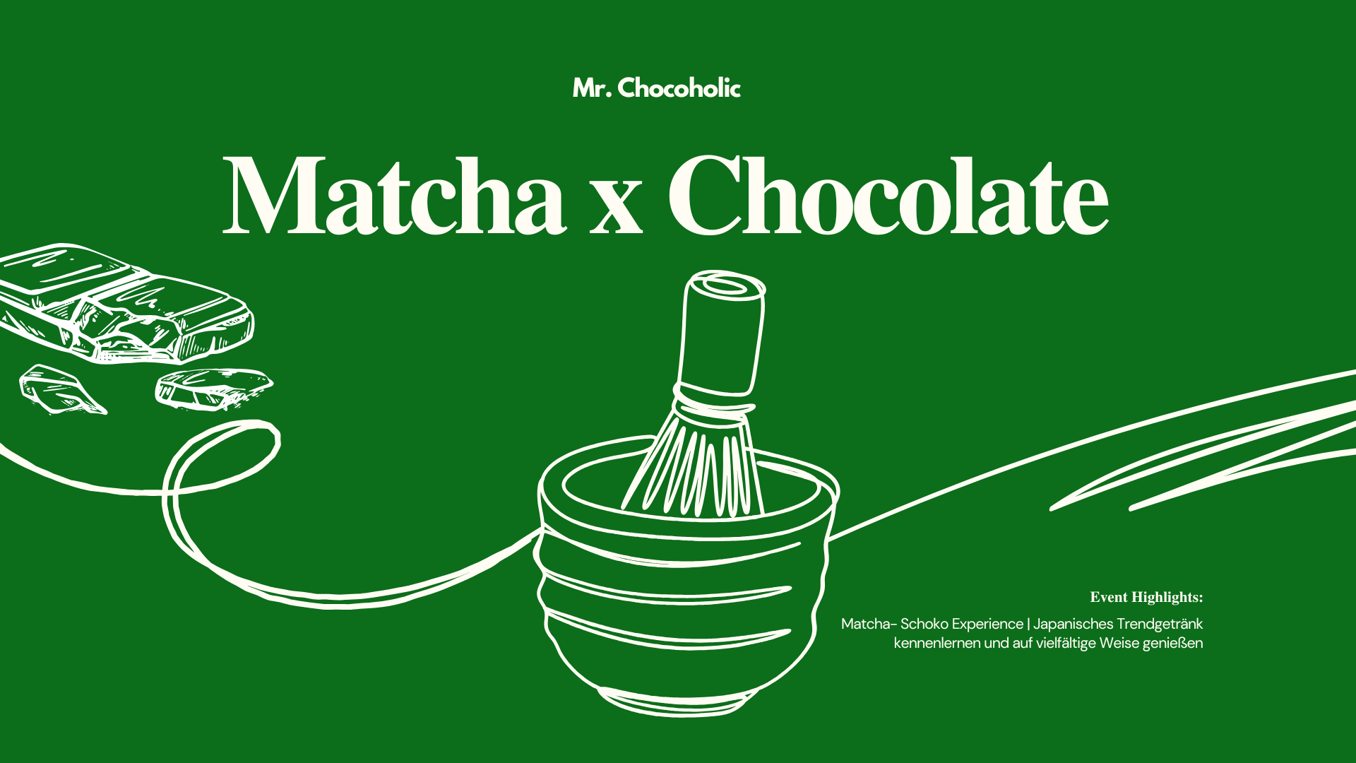 Matcha Schokoladen Tasting - in Dortmund