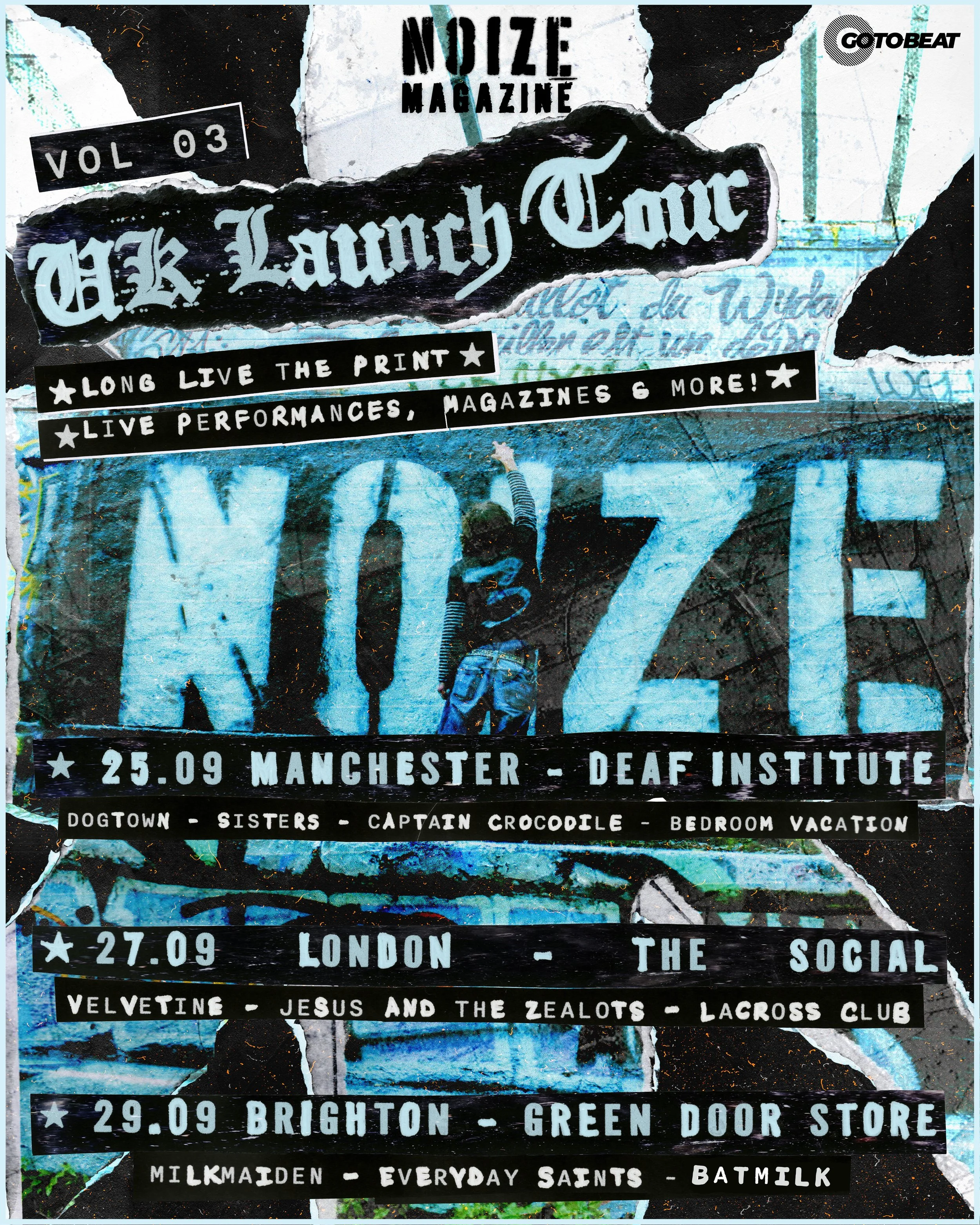 Noize Magazine A Guide to the Underground Volume 3 UK launch tour in Manchester, London and Brighton