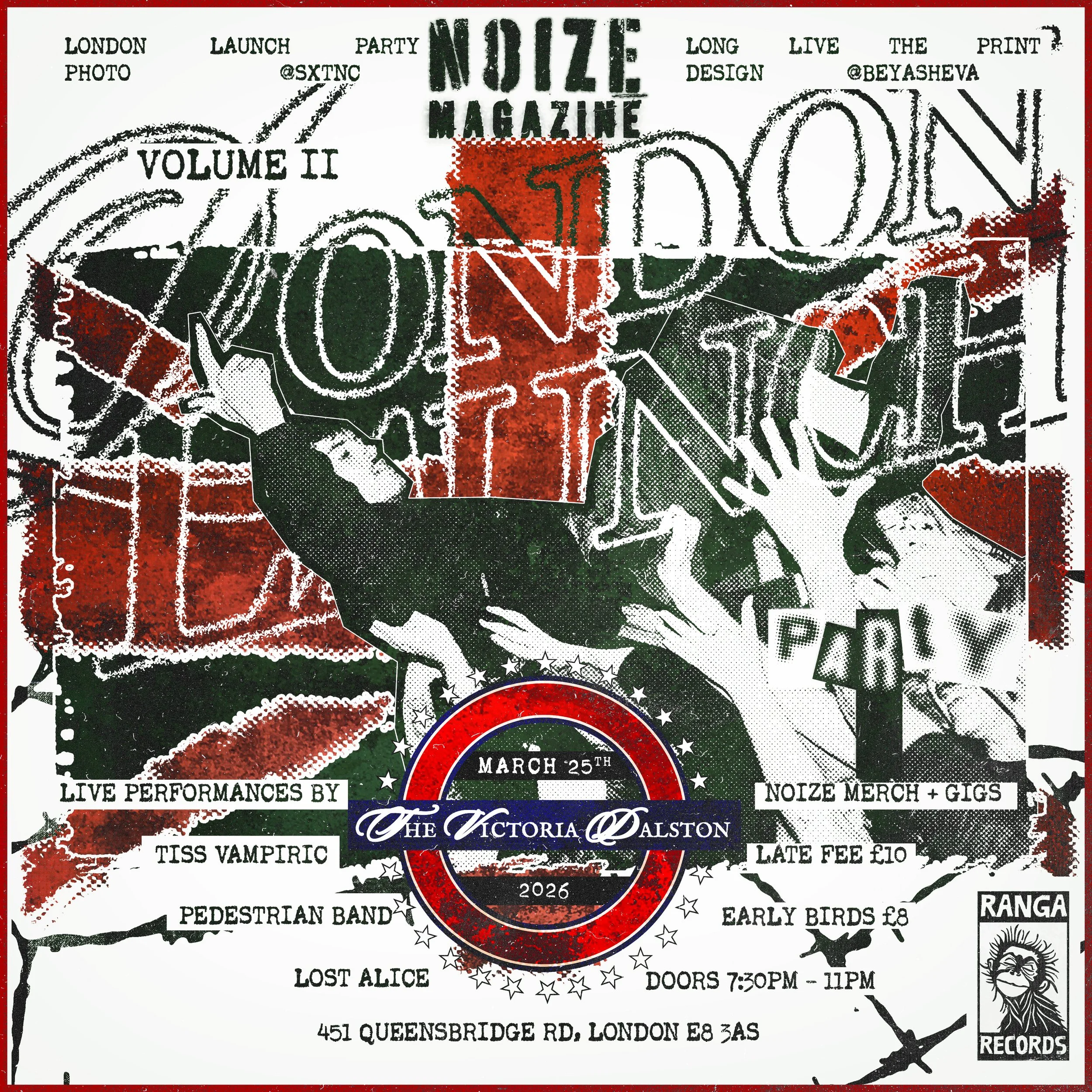 NOIZE Magazine  X Ranga Records London launch with Tiss Vampiric / Lost Alice / Pedestrian Band - March 25th 2026