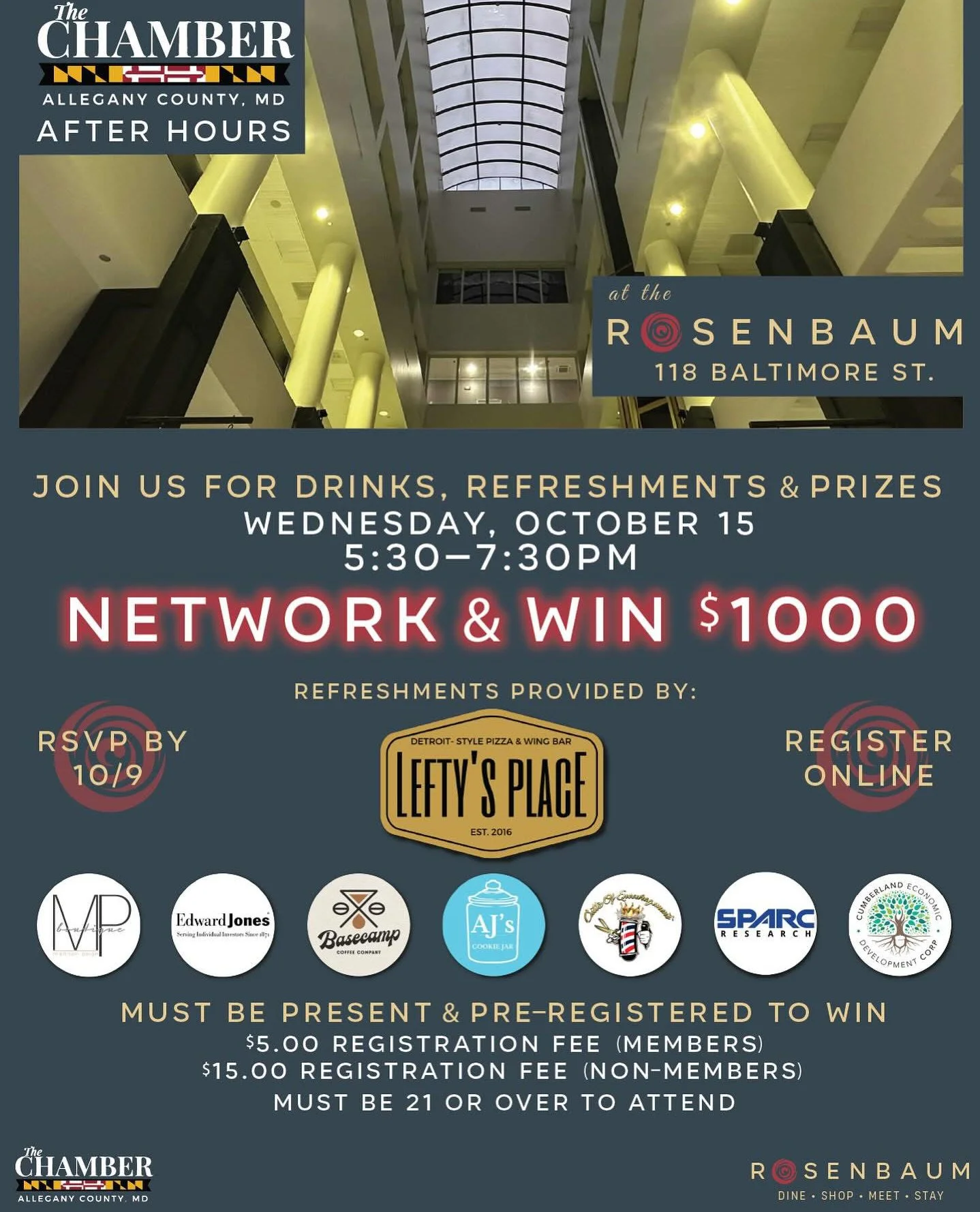 🎉 Make new connections &amp; win $500!⁠
Join us for the Chamber After Hours at The Rosenbaum⁠
⁠
📅 Wed, Oct 15 | 5:30&ndash;7:30 PM⁠
⁠
🍕 Drinks + Refreshments from Lefty&rsquo;s Place, Basecamp Coffee, AJ&rsquo;s Cookie Jar &amp; more!⁠
⁠
💵 $5 Mem