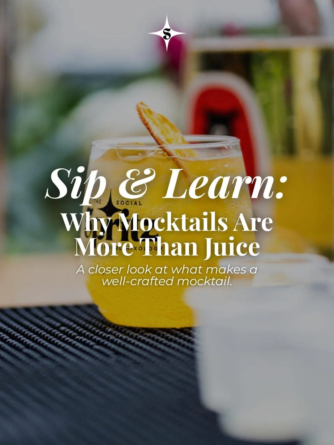 Sip &amp; Learn: Why mocktails are more than juice