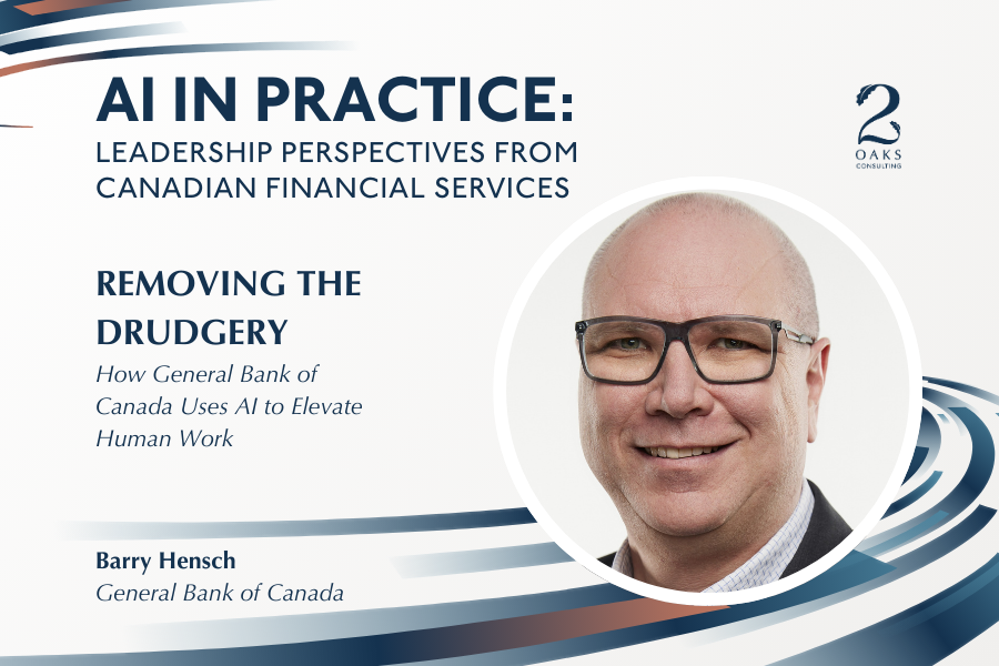 REMOVING THE DRUDGERY: HOW GENERAL BANK OF CANADA USES AI TO ELEVATE HUMAN WORK
