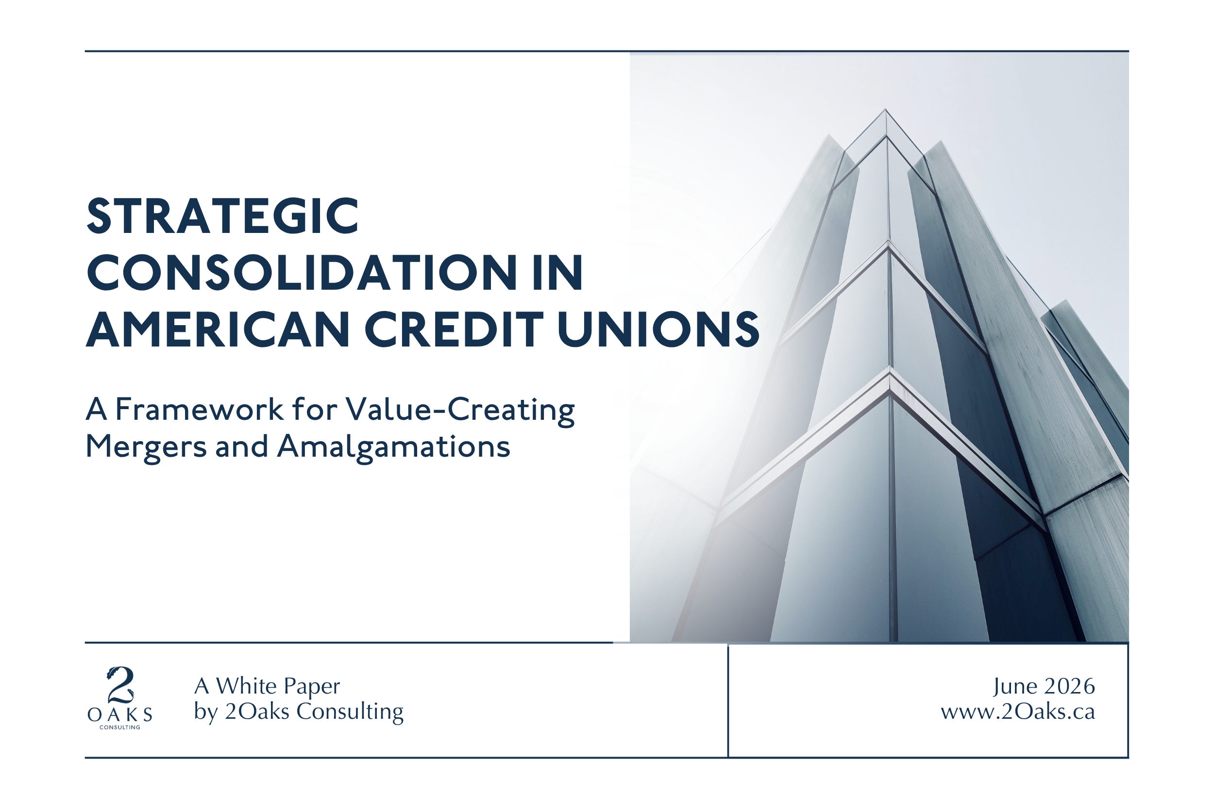 STRATEGIC CONSOLIDATION IN U.S. CREDIT UNIONS 