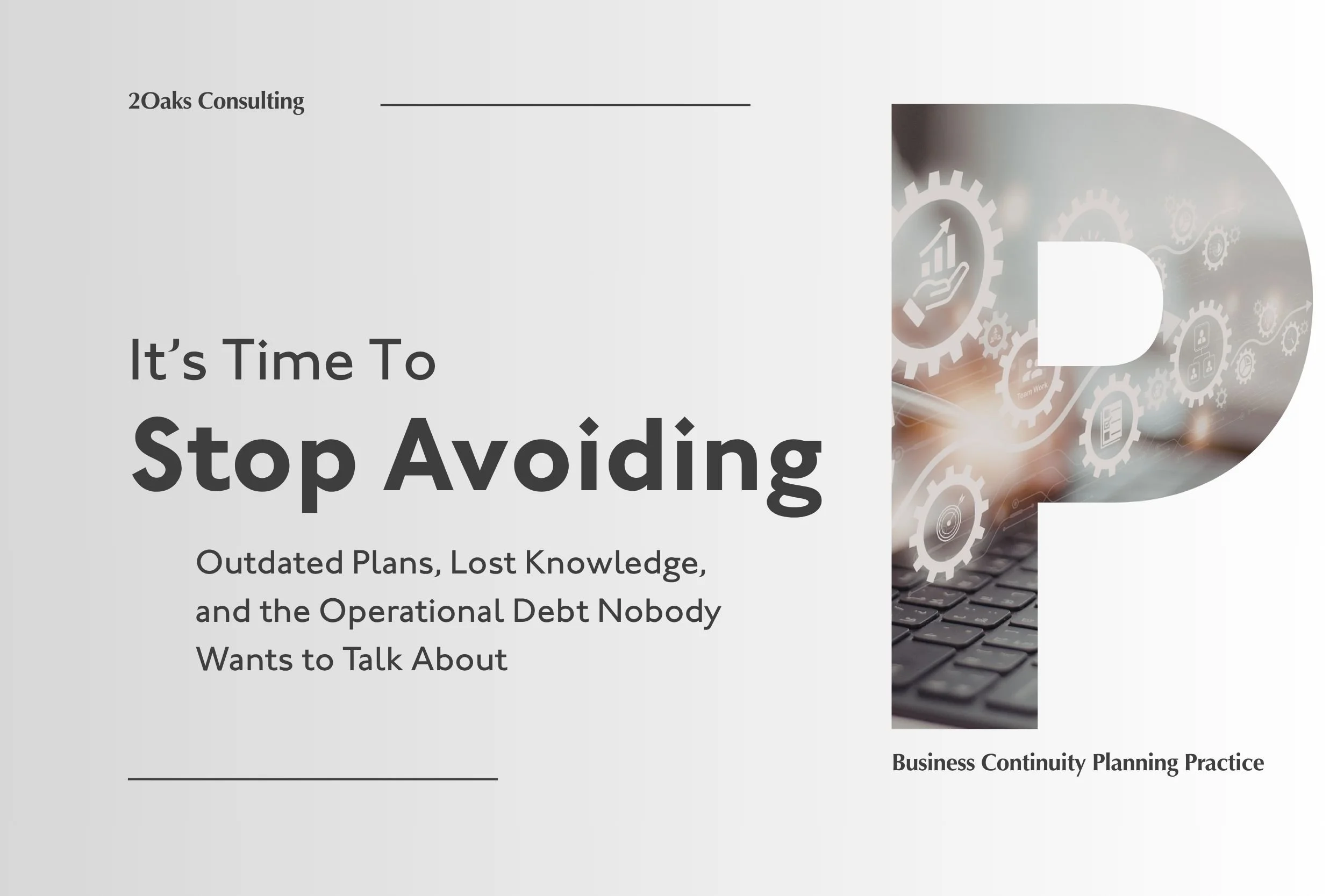 OUTDATED PLANS, LOST KNOWLEDGE, AND THE OPERATIONAL DEPT NOBODY WANTS TO TALK ABOUT