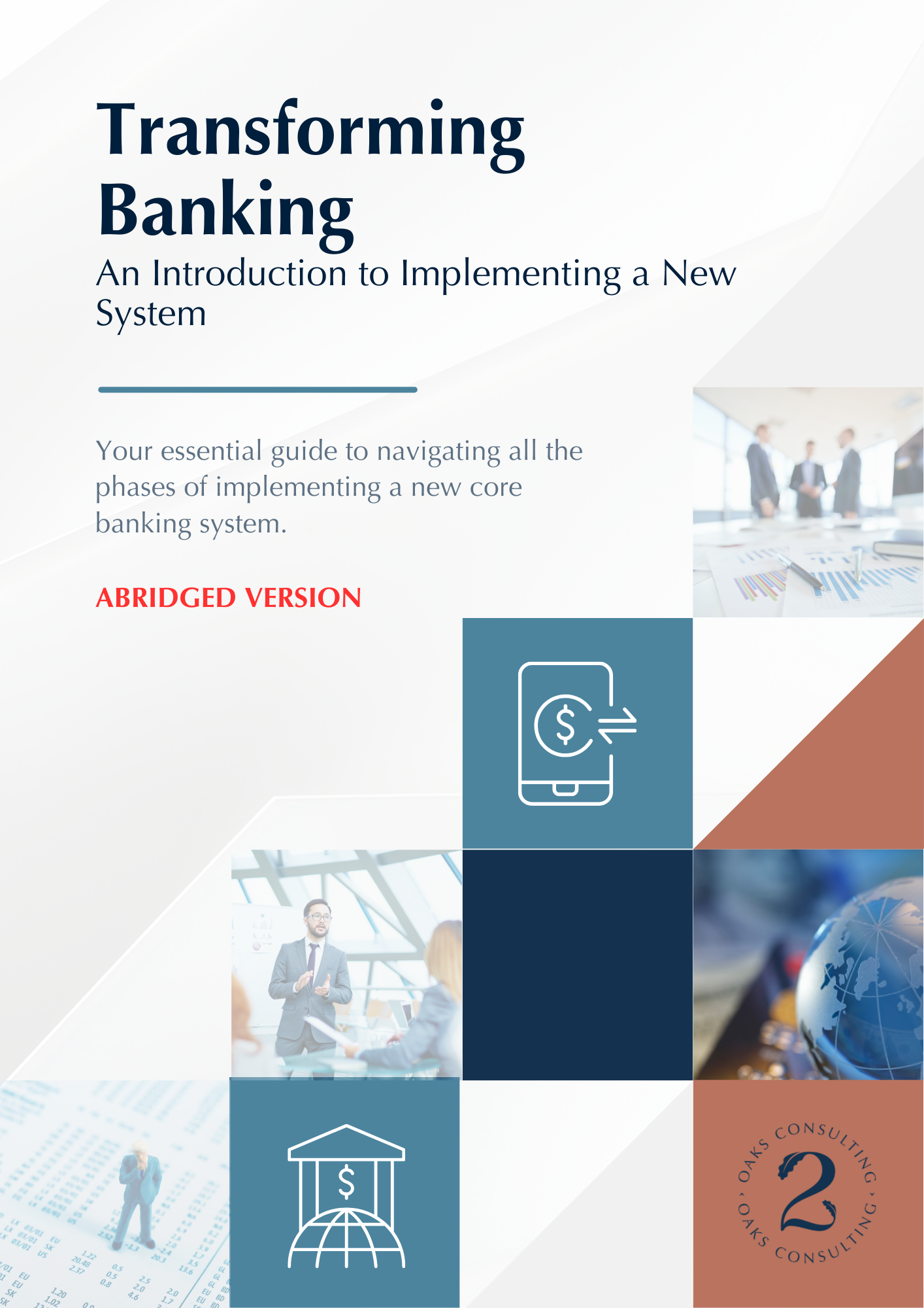 Cover page of a banking guide titled 'Transforming Banking: An Introduction to Implementing a New System' with images of business meetings, financial graphs, a mobile payment icon, a globe, and a consulting company logo.