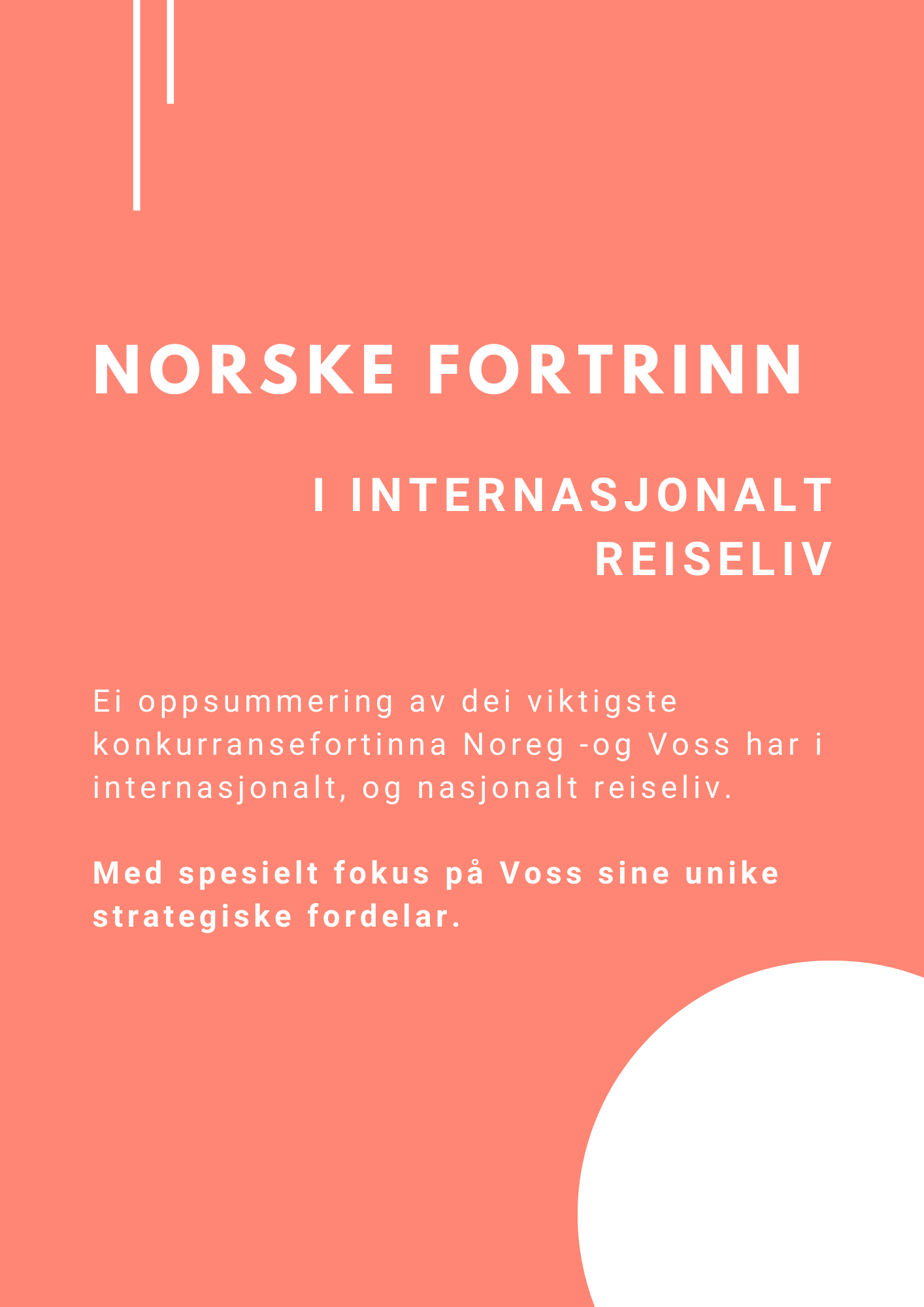 Rapport om norske fortrinn i internasjonalt reiseliv.