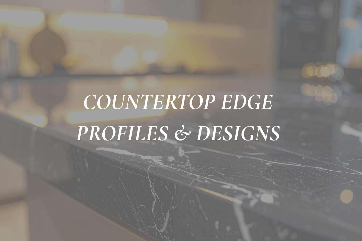 Guide to Kitchen Countertops: Edge Profiles &amp; Designs