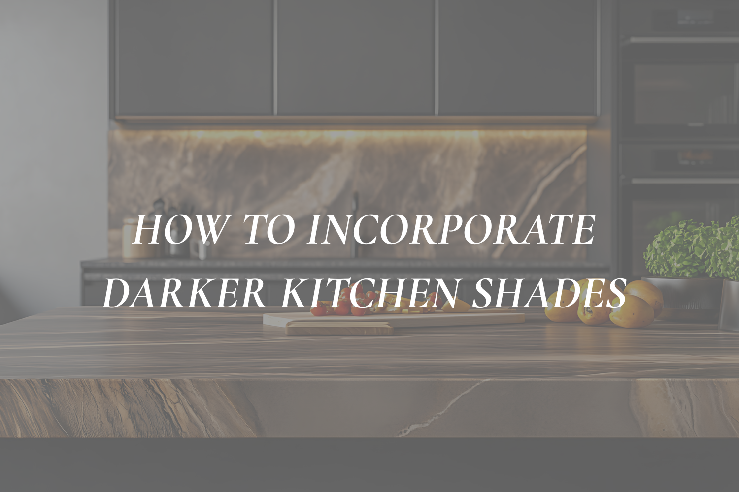 Dark Kitchen Colors: Are They Worth It?