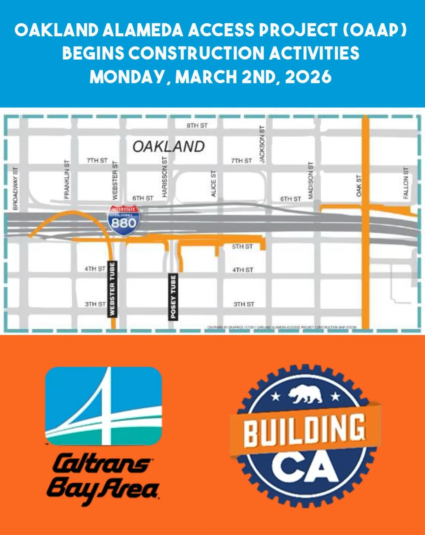 Caltrans will begin the first phase of construction on the Oakland Alameda Access Project (OAAP) starting Monday, March 2, 2026.

The first week will consist of preparation and staging work only. This includes installation of construction signage, de