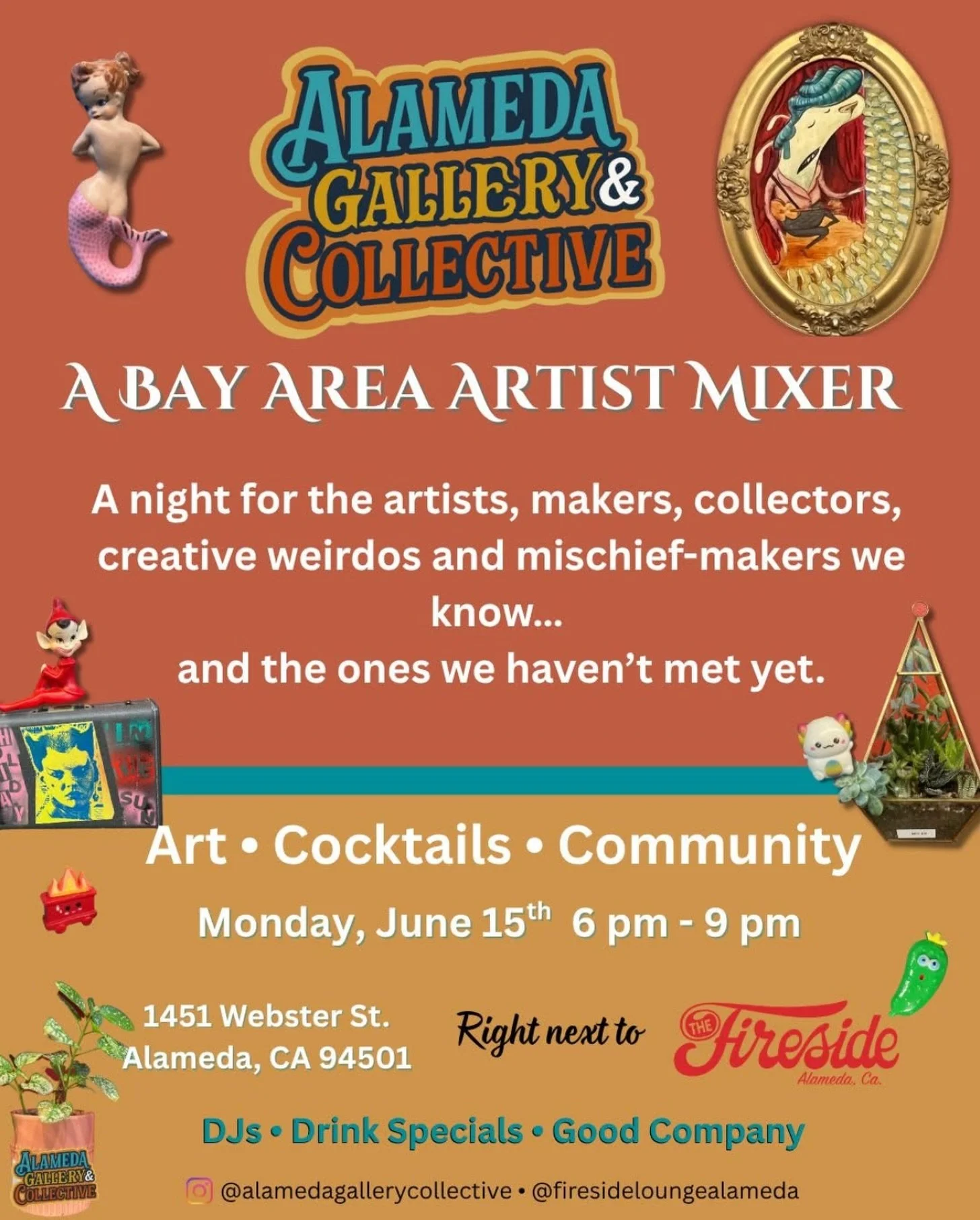 Monday, June 15th - 6pm to 9pm - you&rsquo;re invited to a Bay Area Artist Mixer at Alameda Gallery &amp; Collective and The Fireside Lounge (21+)

Artists, makers, musicians, crafters, side-hustlers, and creative weirdos - join us!

No formal networ