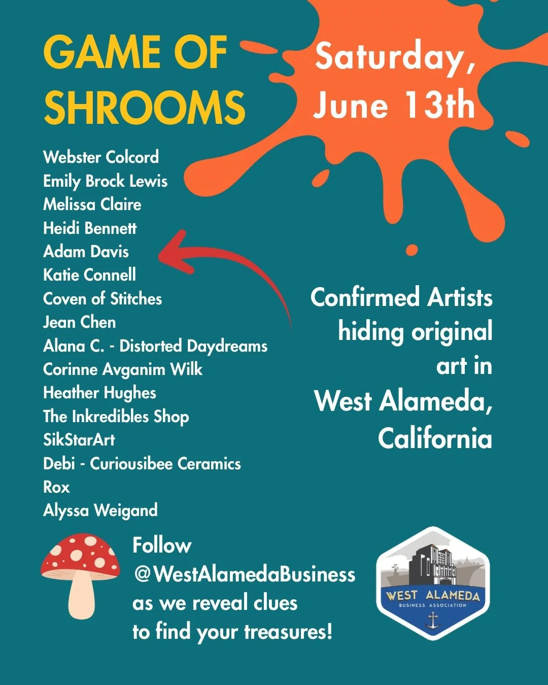 Here&rsquo;s the official list of East Bay Area Artists hiding original art in West Alameda, California this Saturday, June 13th, for the Game of Shrooms Hide &amp; Seek Holiday! 

Everyone is tagged, so go ahead and give &lsquo;em a follow. Stay tun