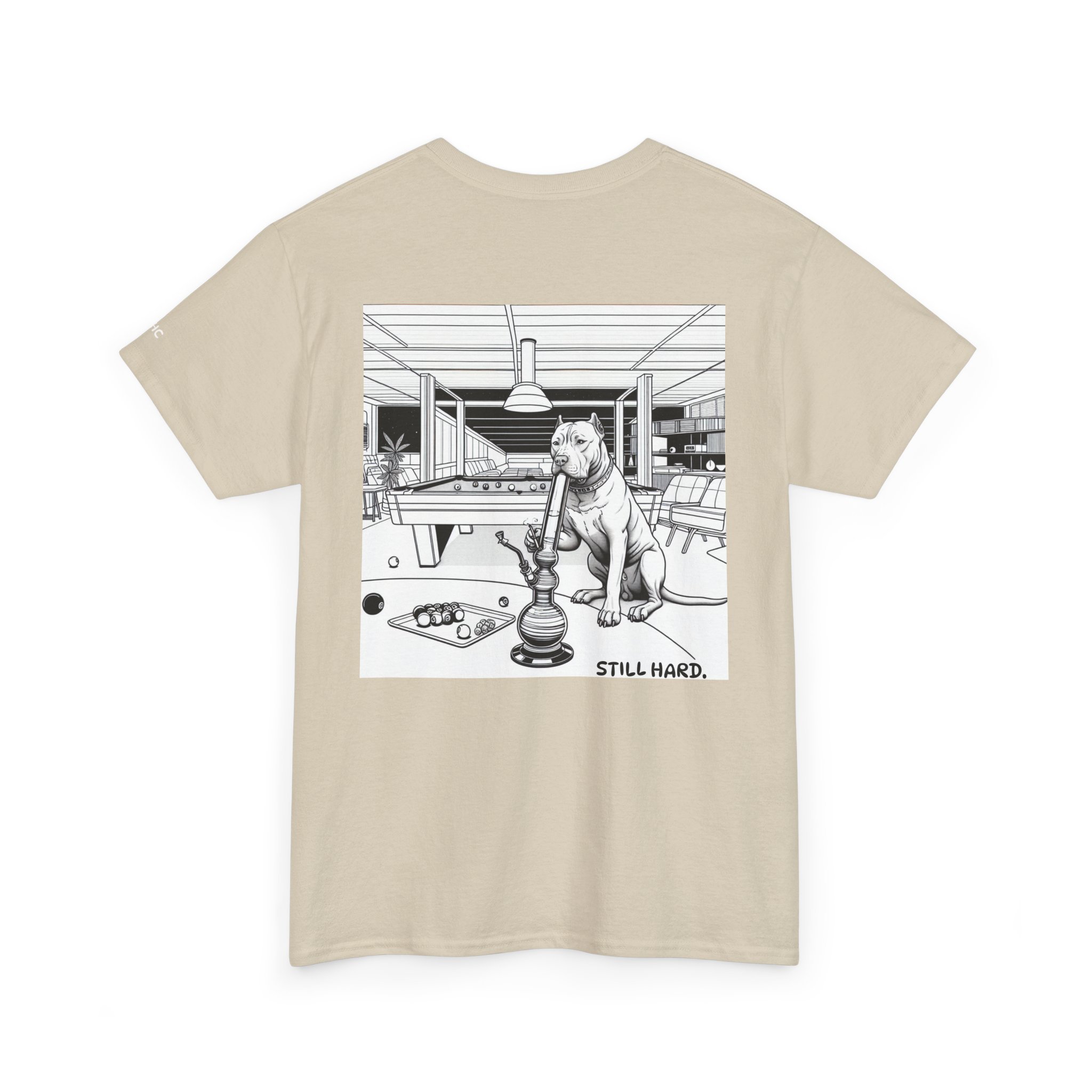 STILL HARD Tee