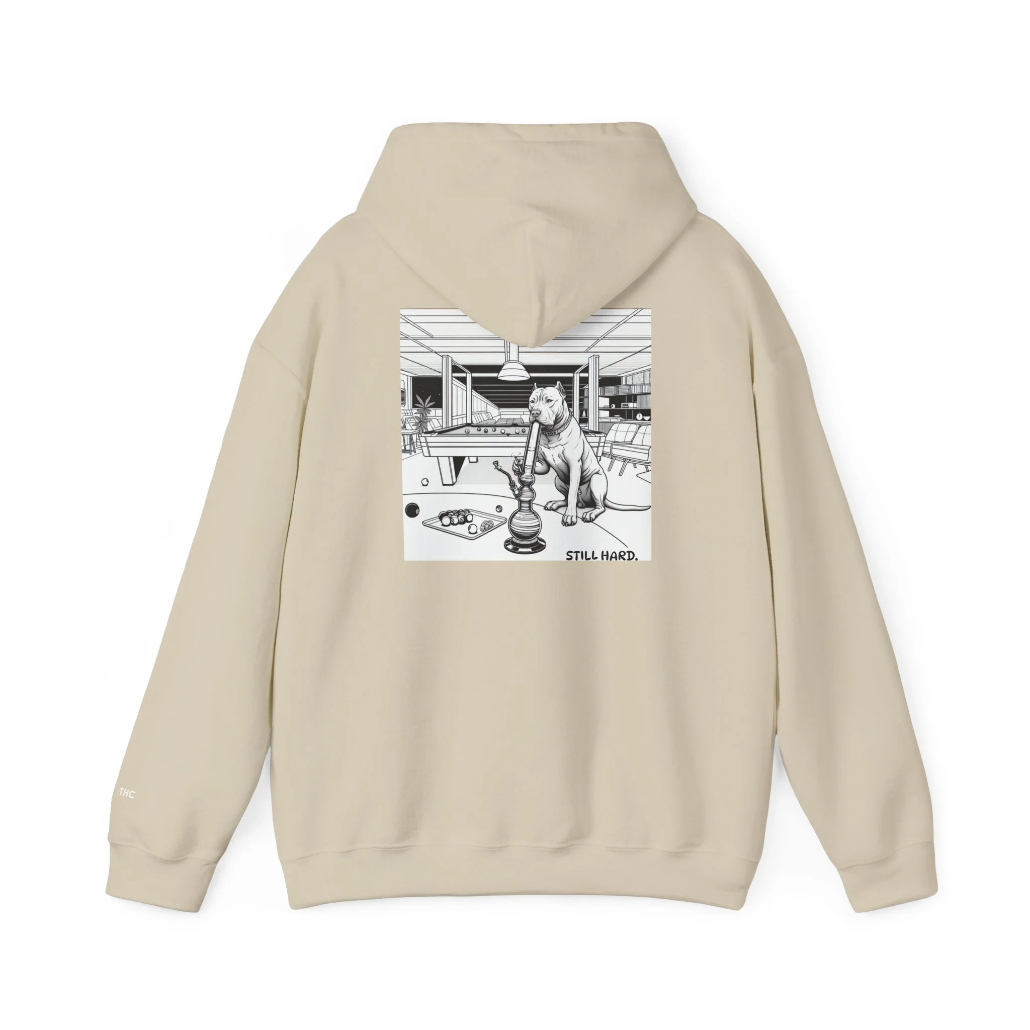 STILL HARD Hoodie