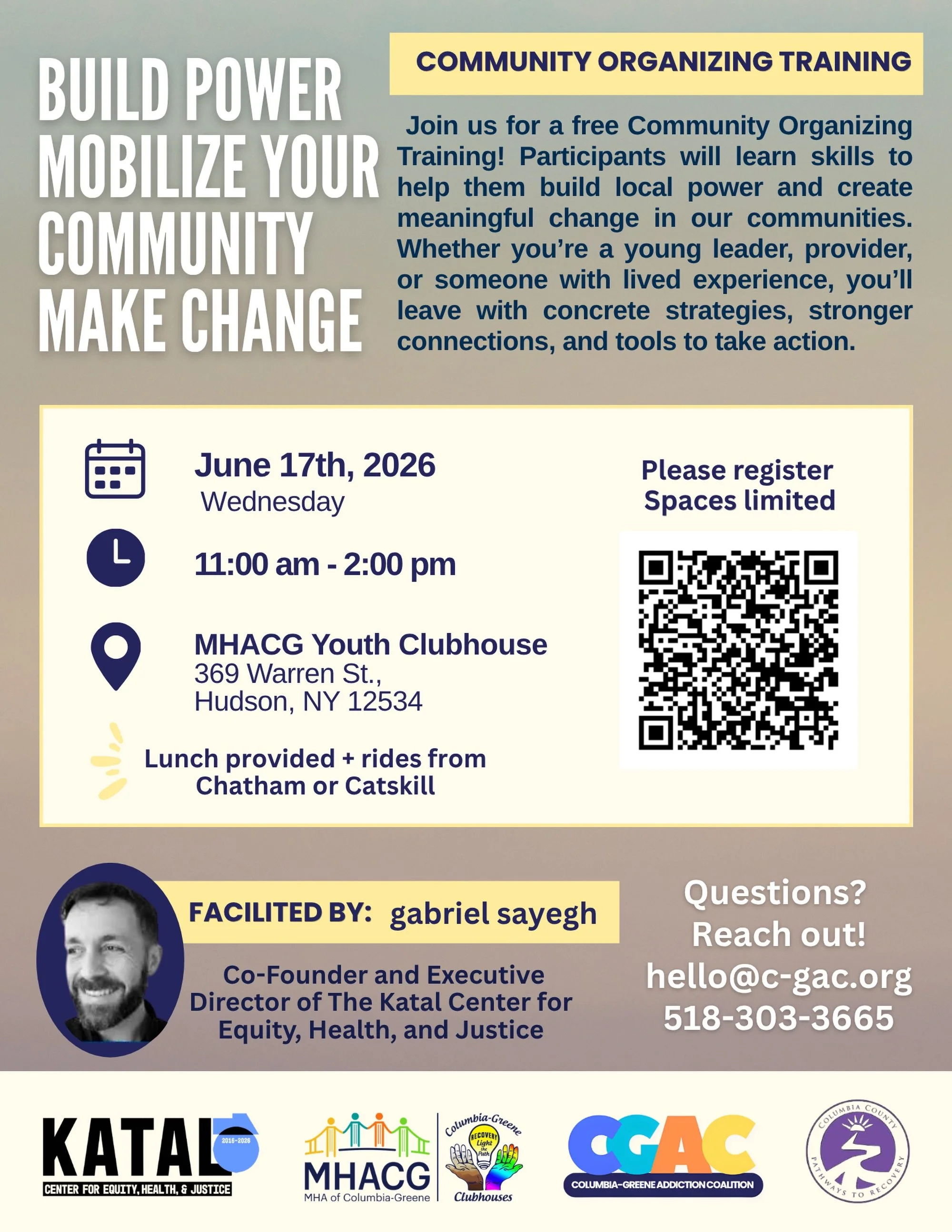 Join us for a free Community Organizing Training on June 17th at the MHACG Youth Clubhouse in Hudson! 

Learn practical organizing skills, connect with local leaders and advocates, and leave with tools to take meaningful action in Columbia-Greene com