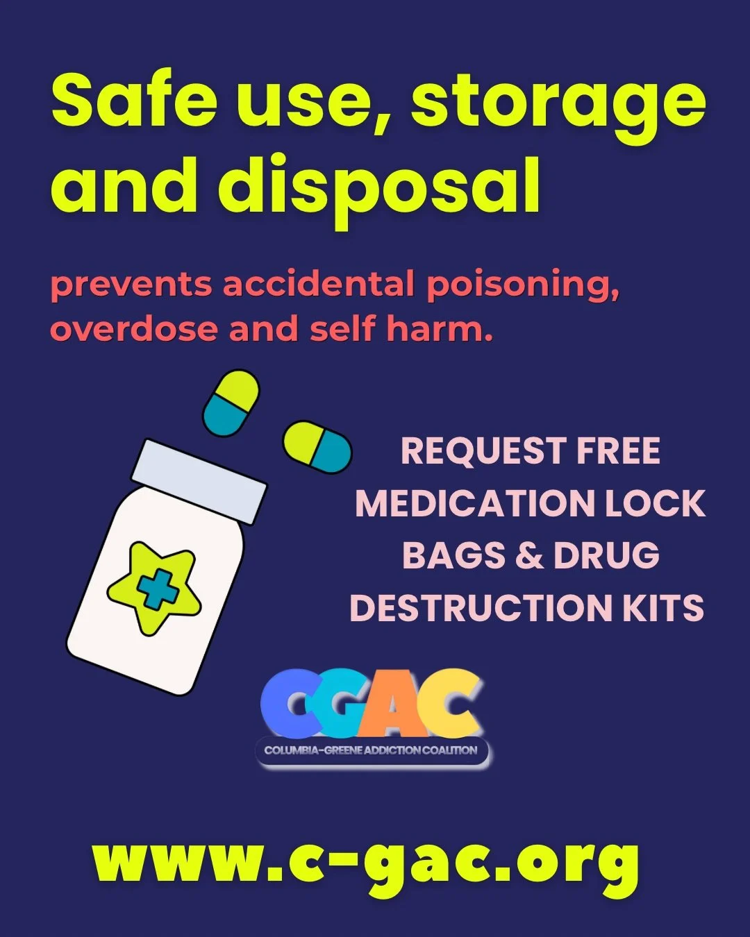 Safe use, storage, and disposal of medications can prevent poisoning, overdose, and suicide attempts. 💊 Find a local drop box site or request free at-home storage and disposal options today.
Visit: www.c-gac.org

El uso, almacenamiento y eliminaci&o