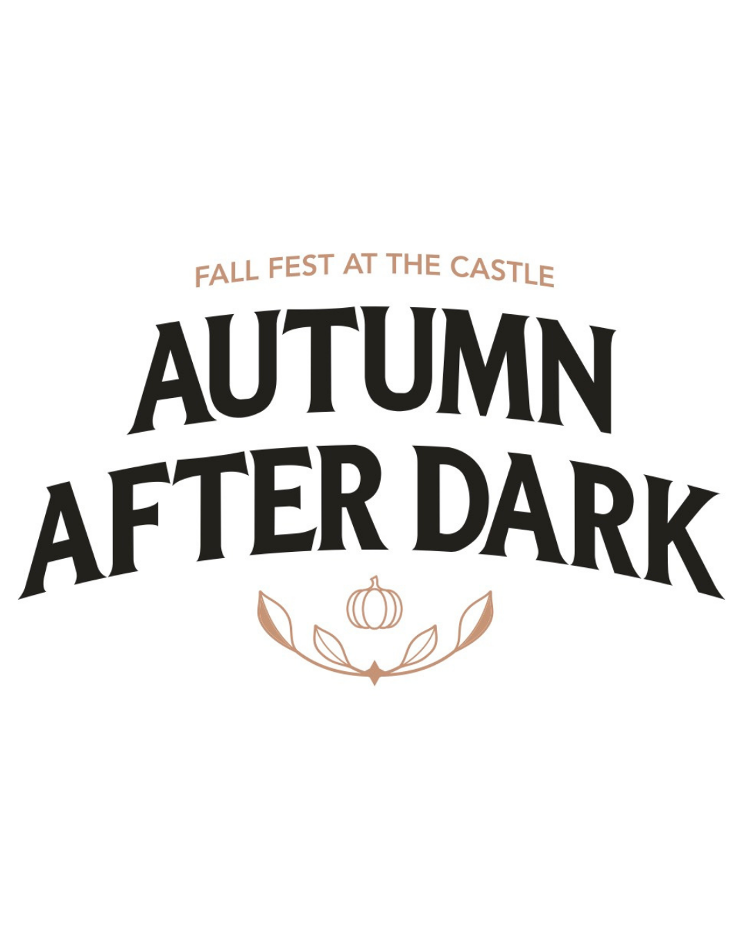 2026 Autumn After Dark: Fall Fest at The Castle