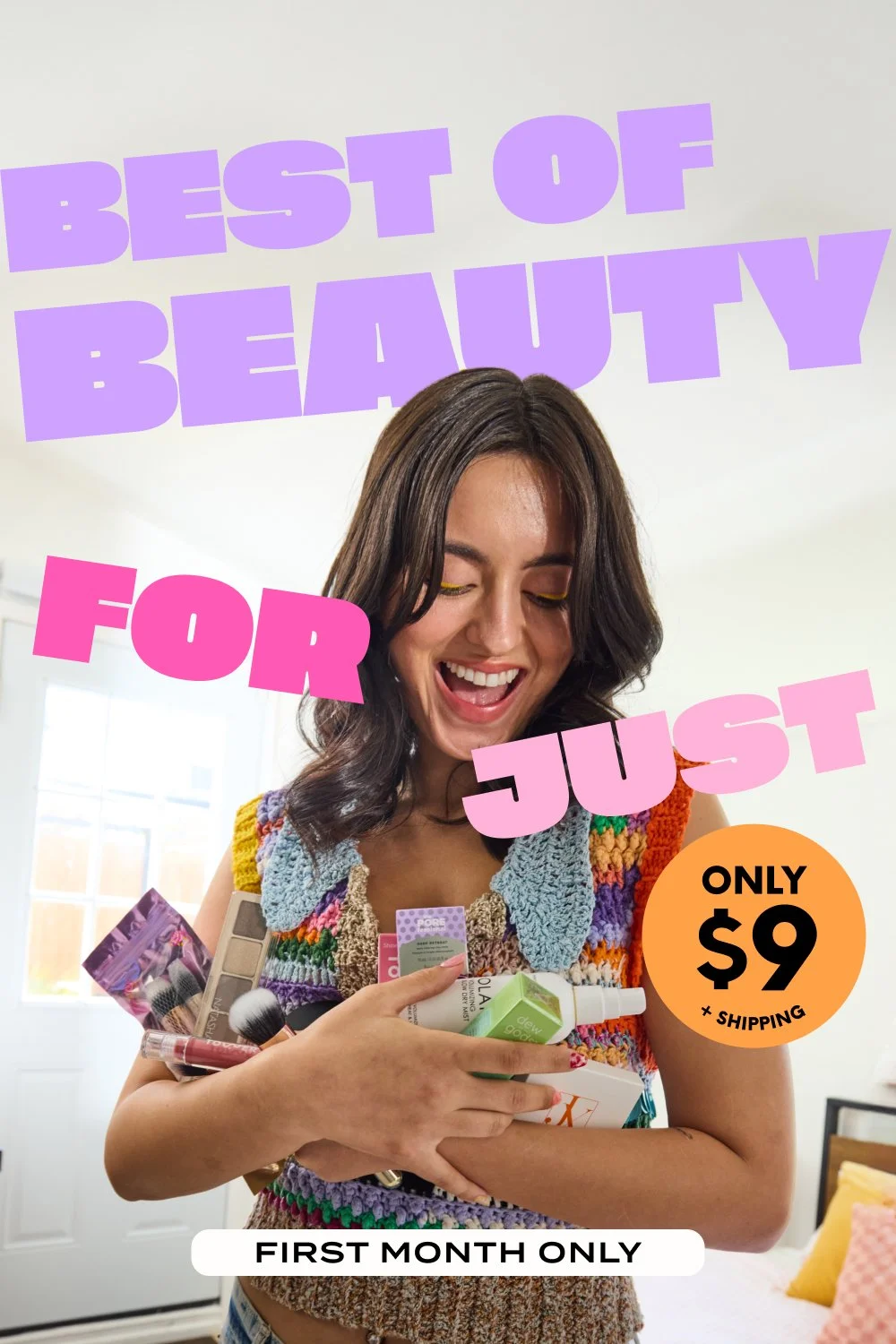 IPSY-IMG-0725-BigTypography-ValueFocus-DealPromo-VB1-US-2x3-00s-9Price-IH-IP001426-V20.jpg