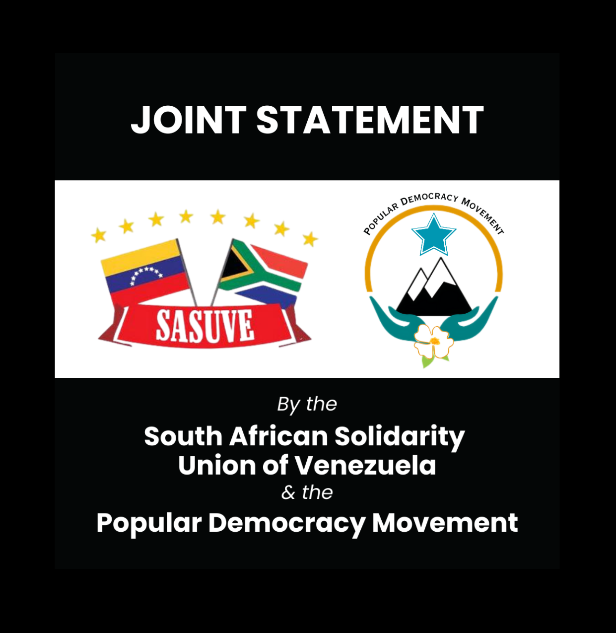 Joint Statement: South African Solidarity Union of Venezuela & the Popular Democracy Movement of Canada
