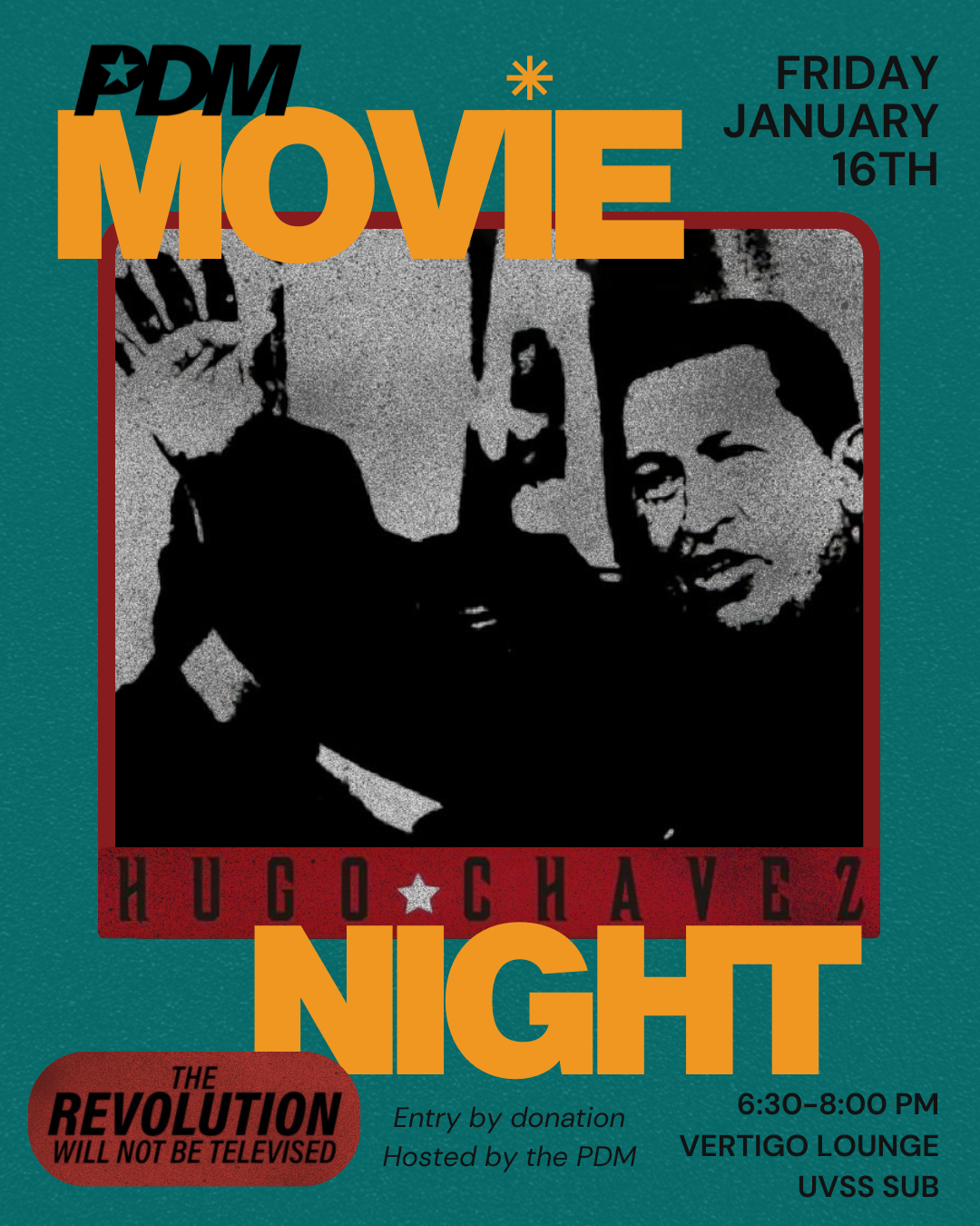 PDM Movie Night: "The Revolution Will Not Be Televised"