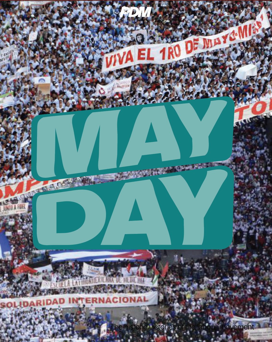 May Day Greetings from the CEC of the PDM