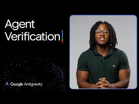 Google Antigravity | Vertification