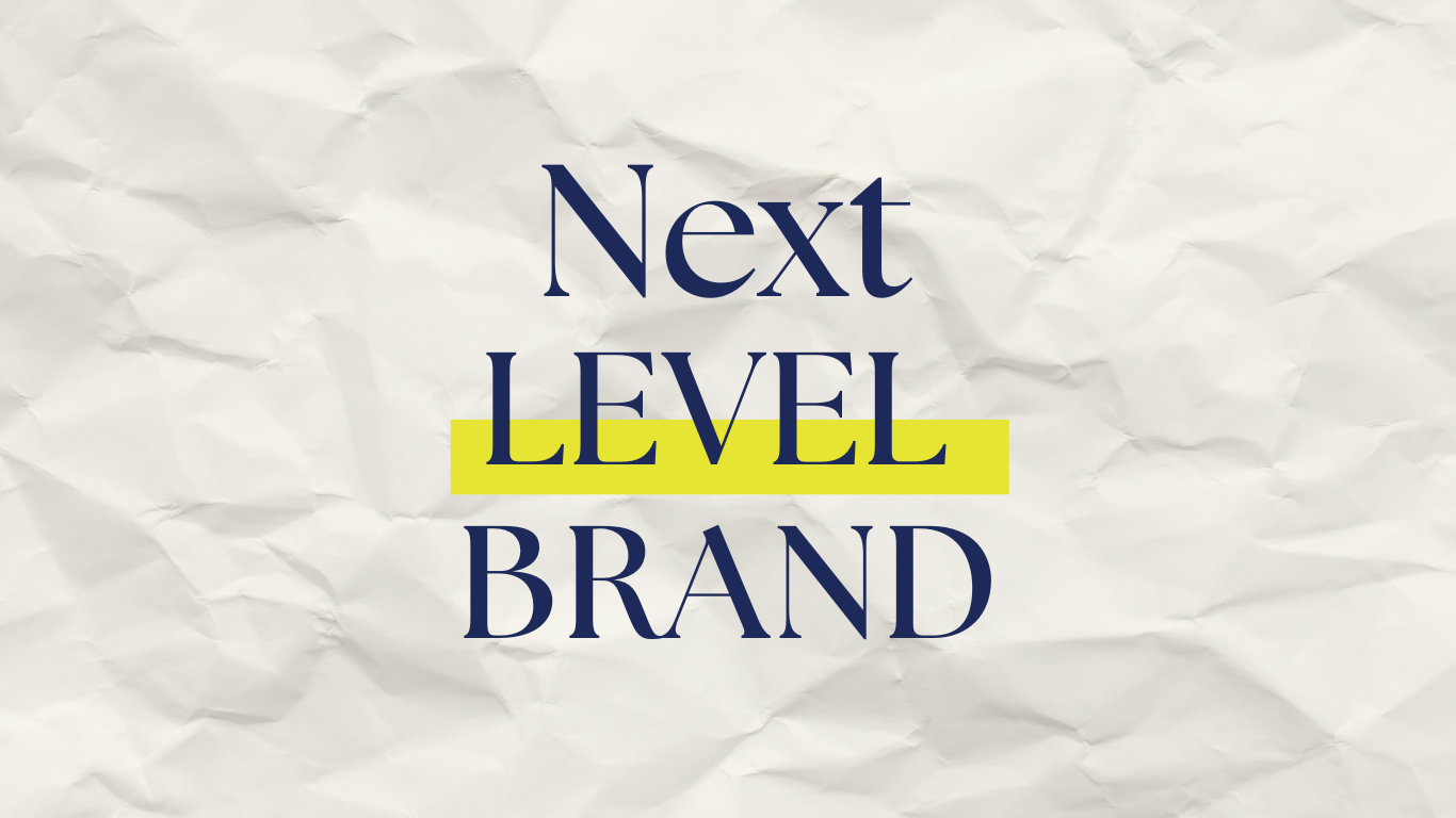 Crumpled paper background with text reading 'Next LEVEL BRAND', with 'LEVEL' highlighted in yellow.