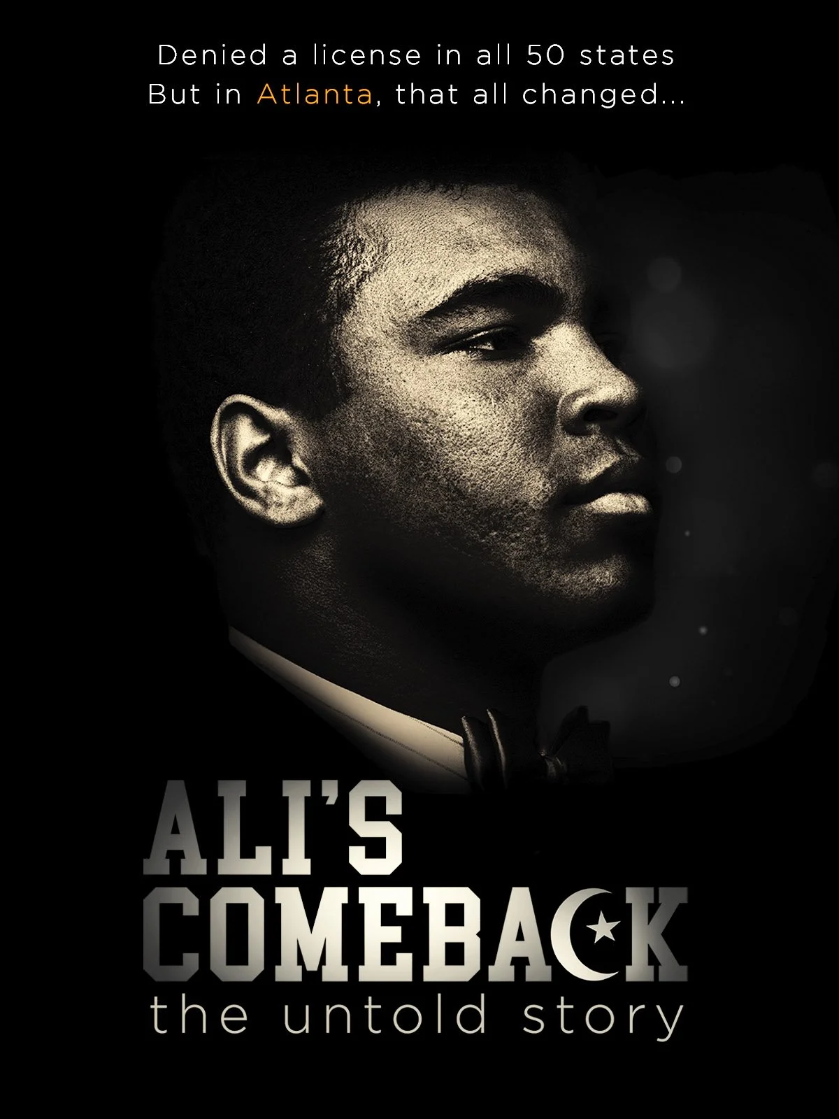 Promotional poster for "Ali's Comeback: The Untold Story" showing a black and white profile of a man's face with a dark background and white text.