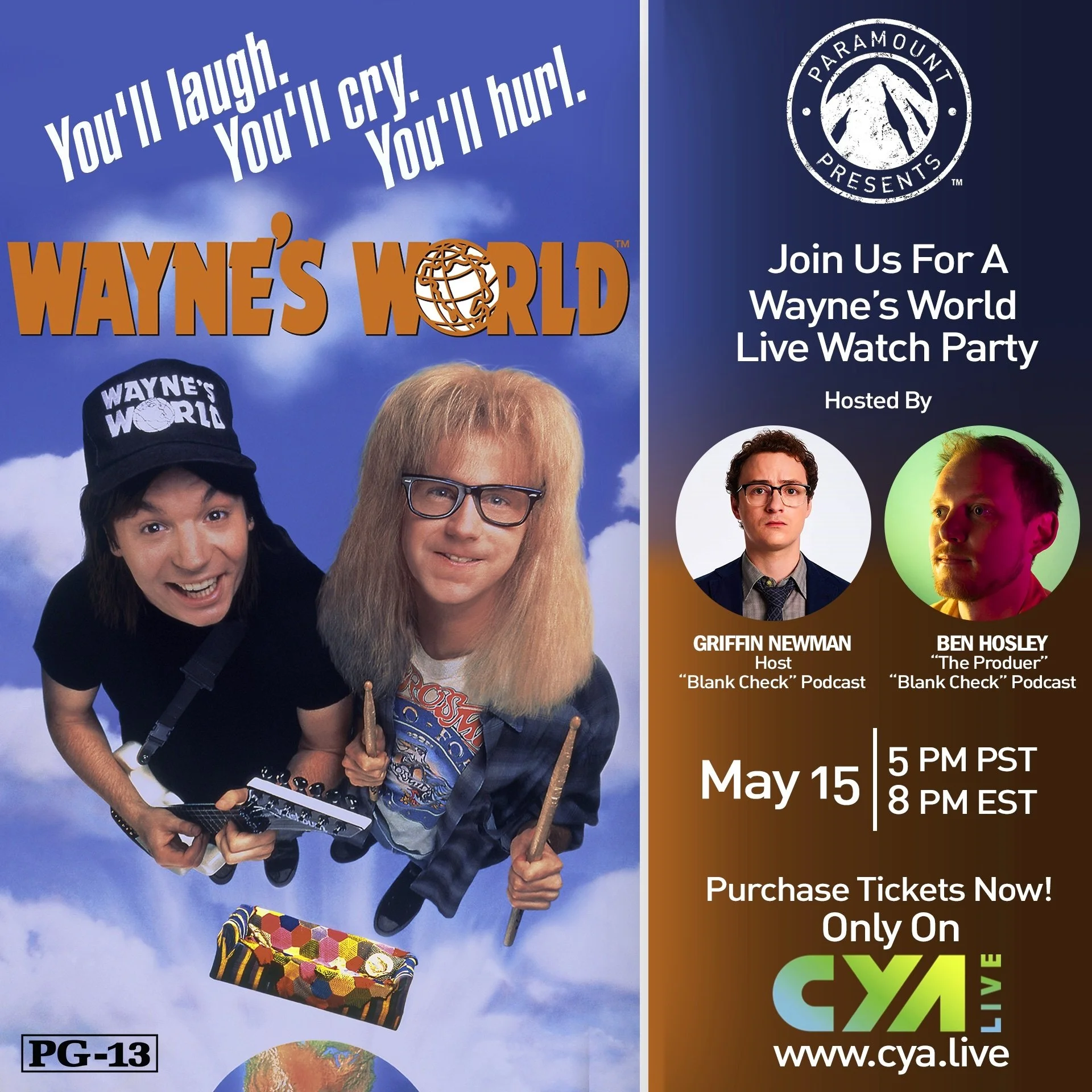 Poster advertising a live watch party for Wayne's World, hosted by Griffin Newman and Ben Hosley, scheduled for May 15 at 5 PM PST / 8 PM EST. Features the film's main characters, Wayne and Garth, flying in the sky with clouds, with bold text promoti
