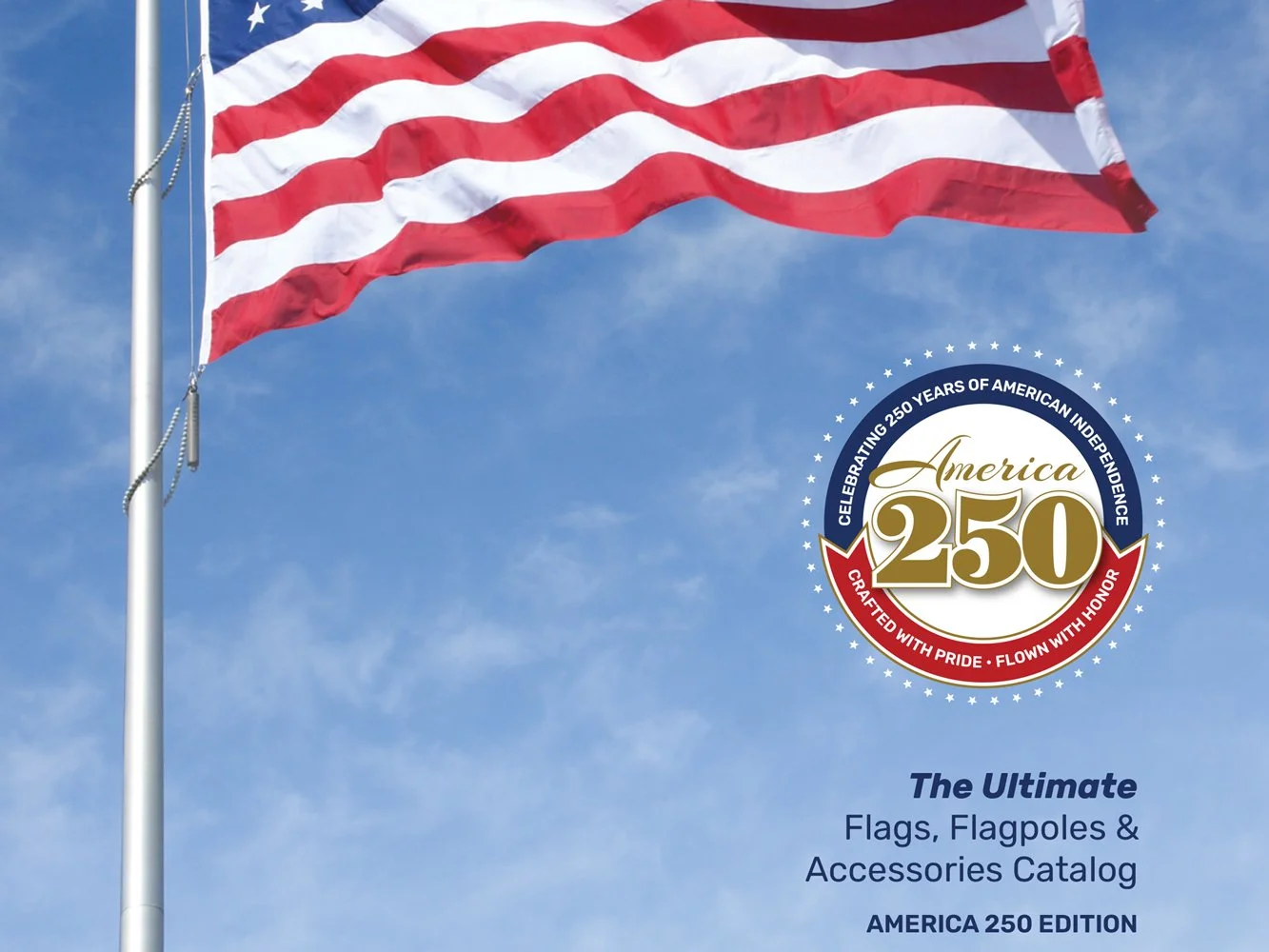 The Ultimate Flags, Flagpoles & Accessories Catalog