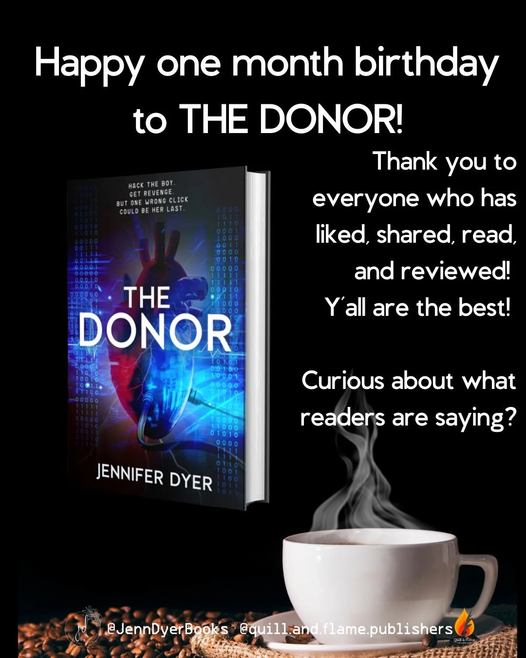 Y&rsquo;all, this last month has been a wonderful whirlwind!!I&rsquo;m so grateful to each and every one of you who helped me launch my young adult high-stakes hacker thriller, The Donor, into the world. Sharing this book with you has been a dream co