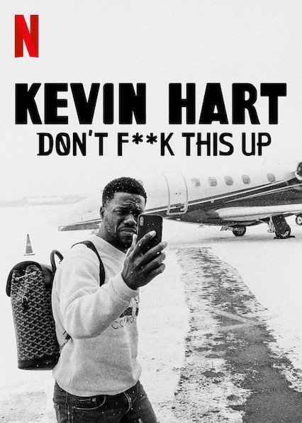 Kevin Hart: Don't F**k This Up | Main Trailer