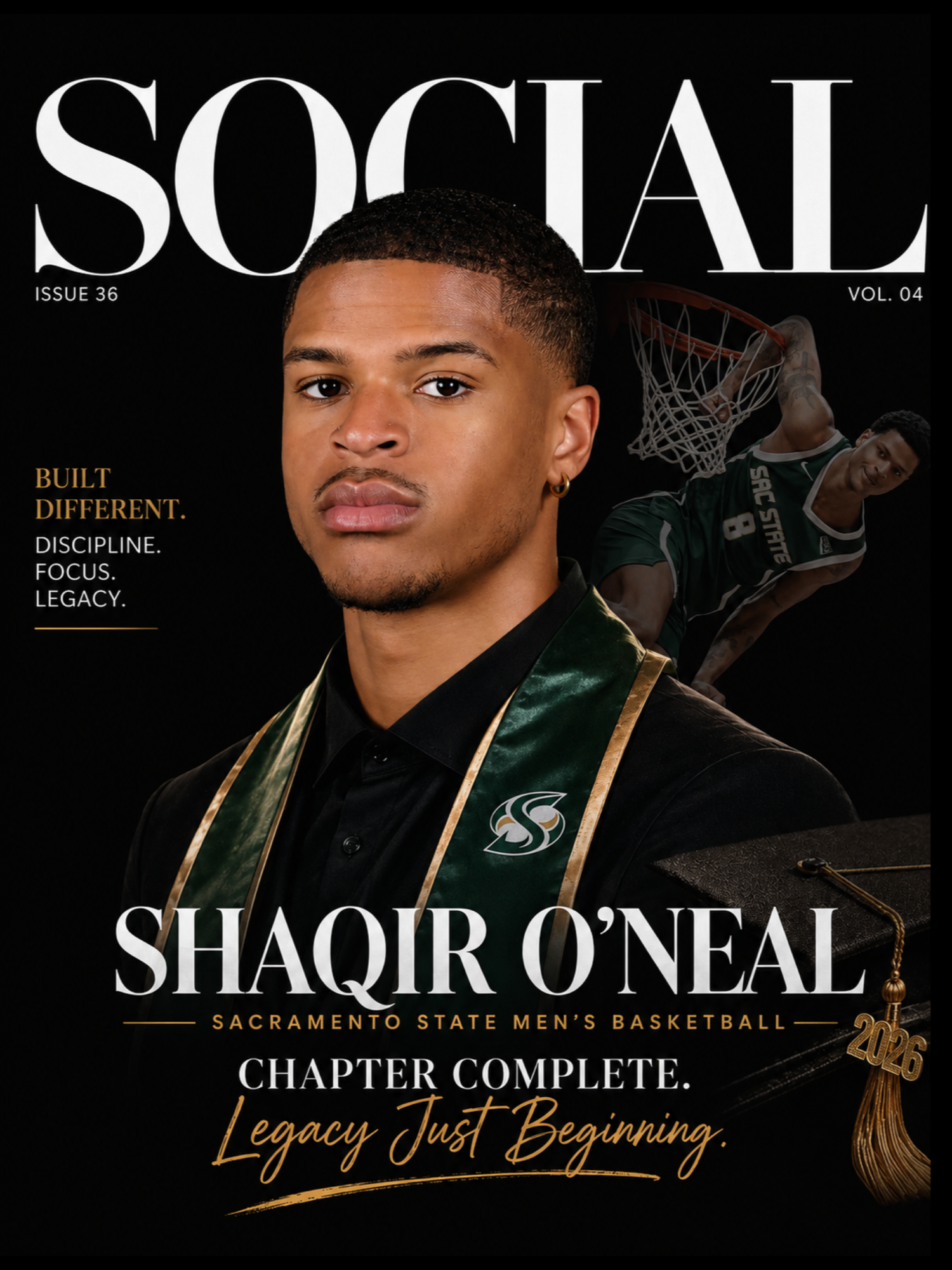 Cover page of a magazine featuring Shaquiri O'Neal with a headline indicating the completion of a chapter in Sacramento State men's basketball, with a tagline 'Legacy Just Beginning' and supporting images including a portrait of him, a basketball gam