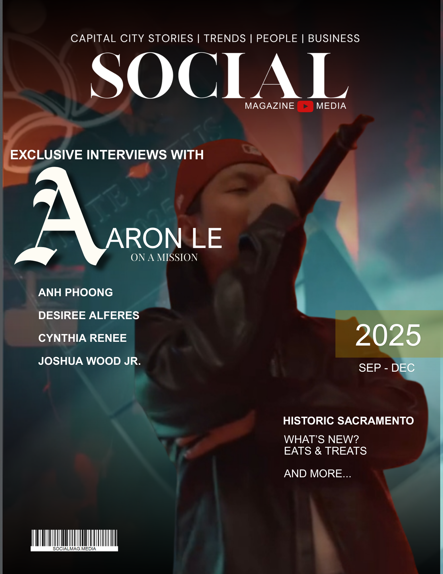 Magazine cover titled 'Social', featuring a person wearing a red hoodie and cap, holding a microphone. Cover highlights exclusive interviews with Aron Le, and topics like historic Sacramento and local eats. Issue is for September-December 2025.