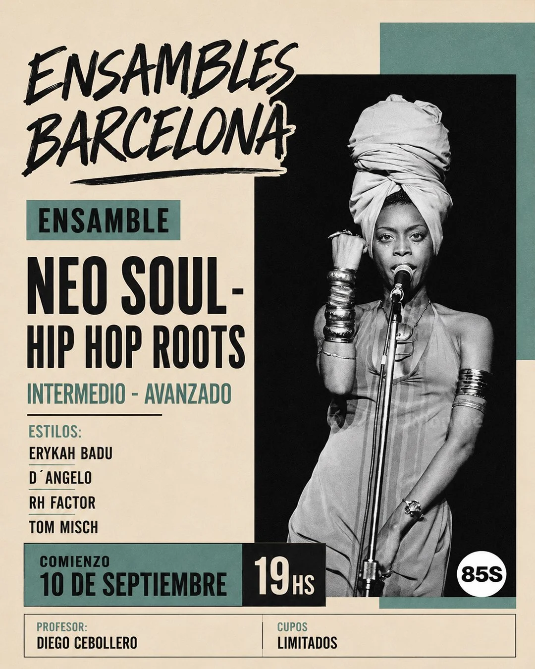 Comienzo 10.09 / Ensamble de Neo Soul, Soul, HipHop 1 (Intermedio/Avanzado)
