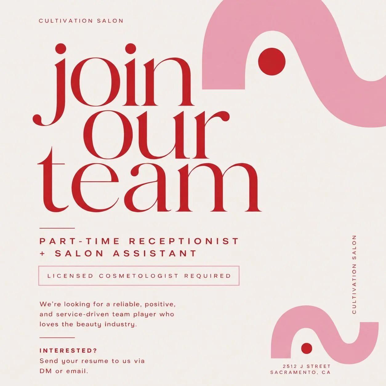 We&rsquo;re growing.

Cultivation Salon is looking for a part-time Receptionist + Salon Assistant to join our team.

We&rsquo;re searching for someone who is organized, welcoming, dependable, and passionate about creating an exceptional experience fo