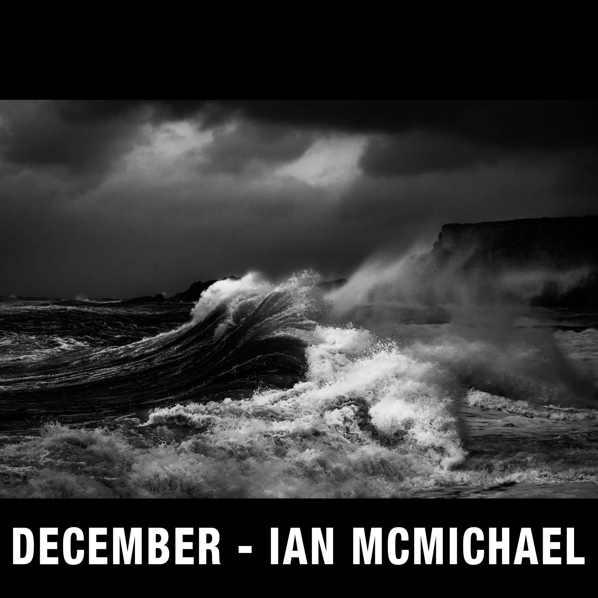 December – Ian McMichael